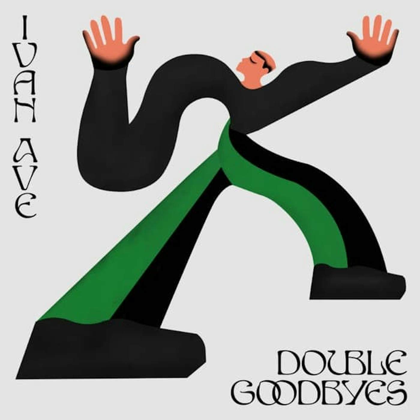 Ivan Ave DOUBLE GOODBYES Vinyl Record