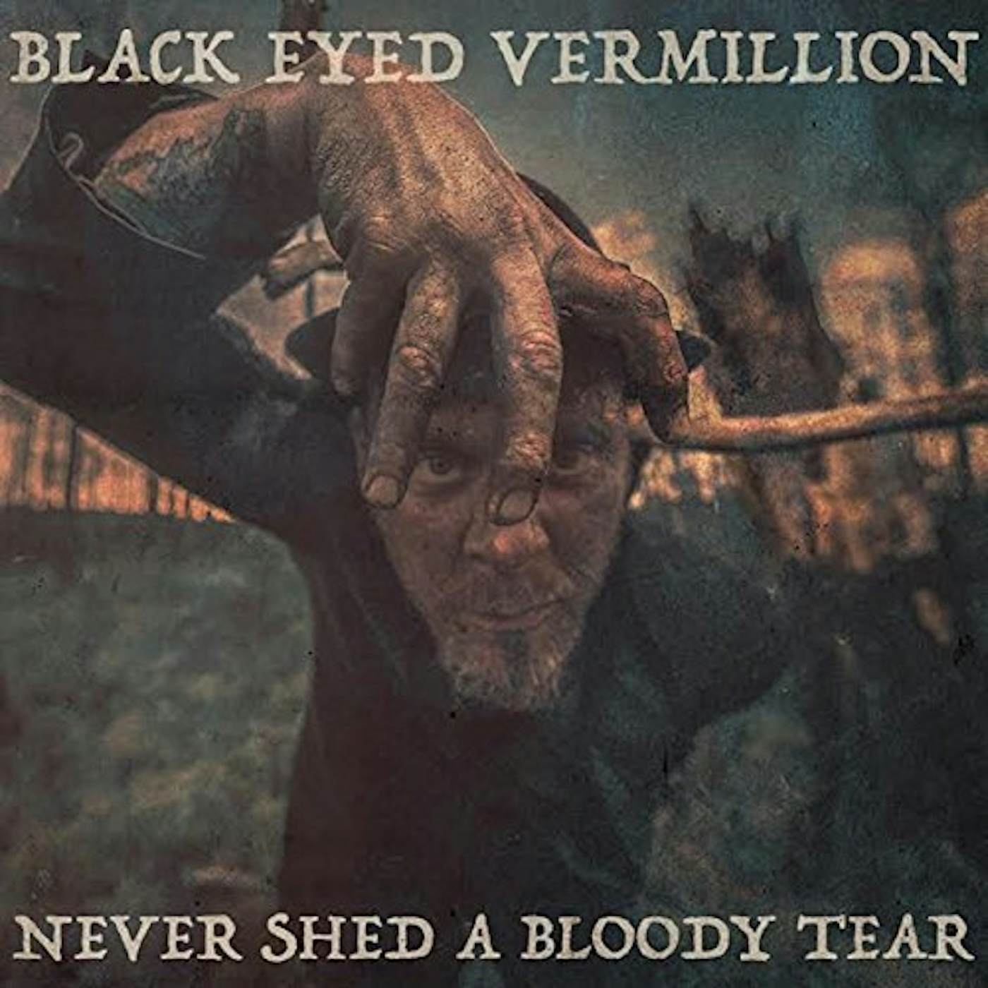 Black Eyed Vermillion NEVER SHED A BLOODY TEAR CD