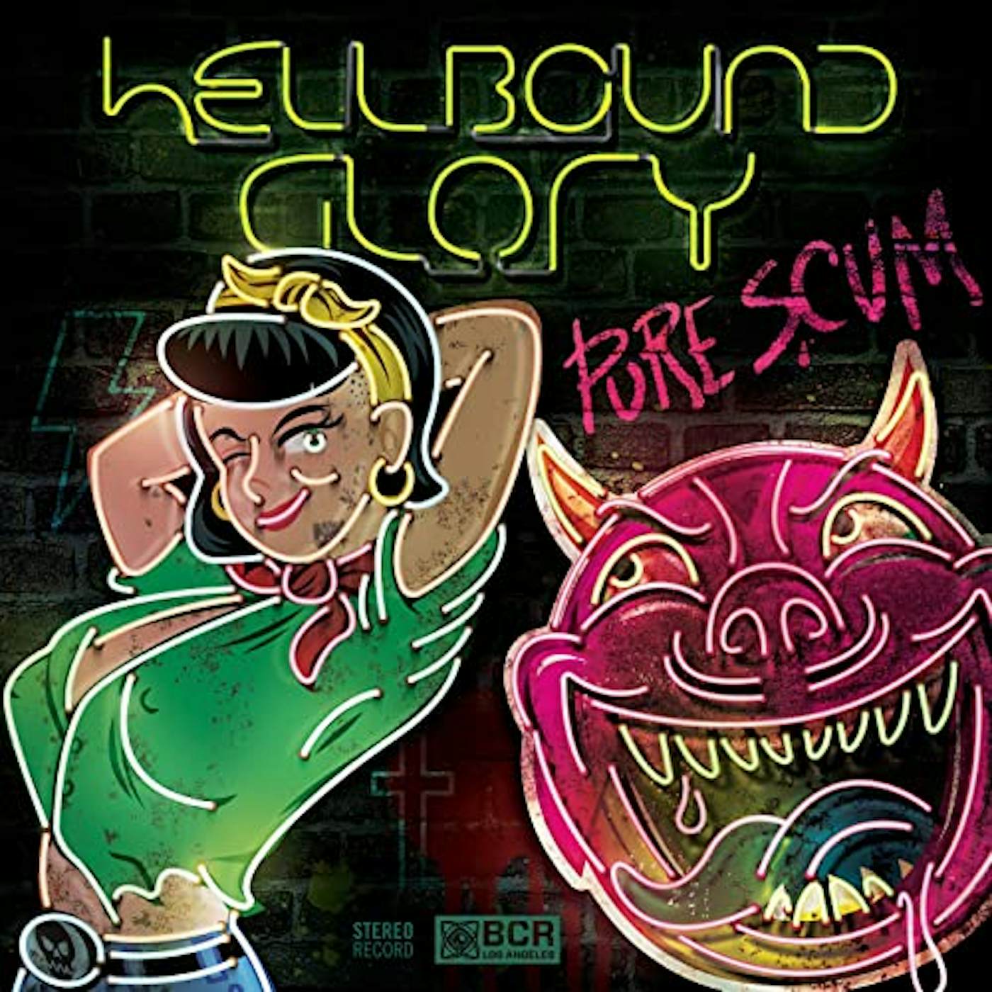 Hellbound Glory Pure Scum Vinyl Record