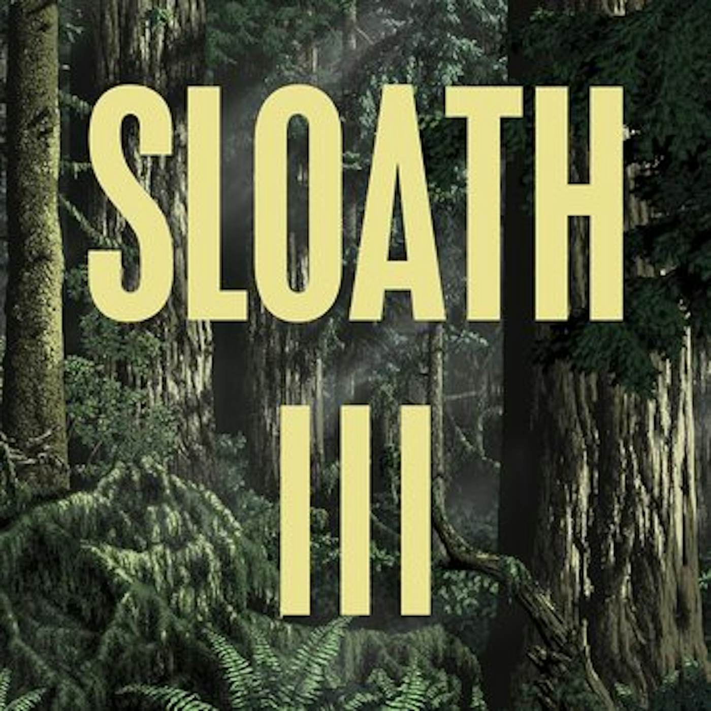 Sloath III Vinyl Record