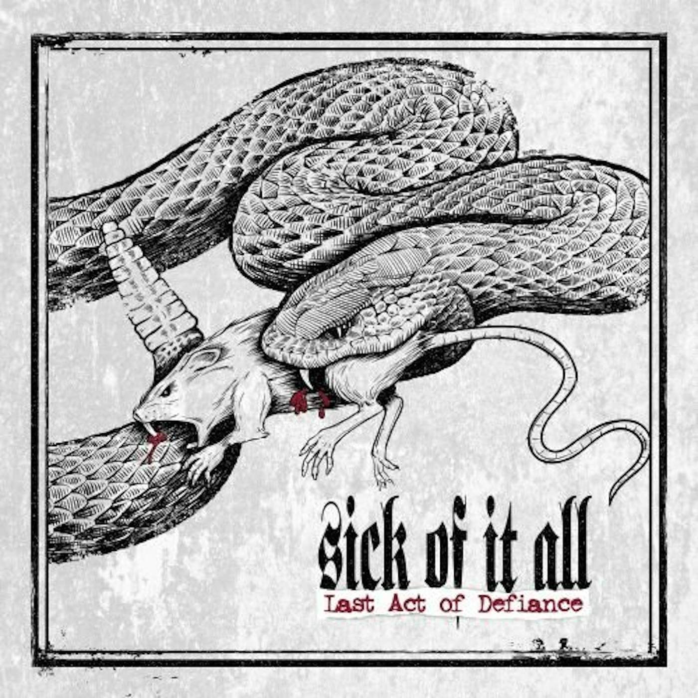 Sick Of It All LAST ACT IF DEFIANCE Vinyl Record