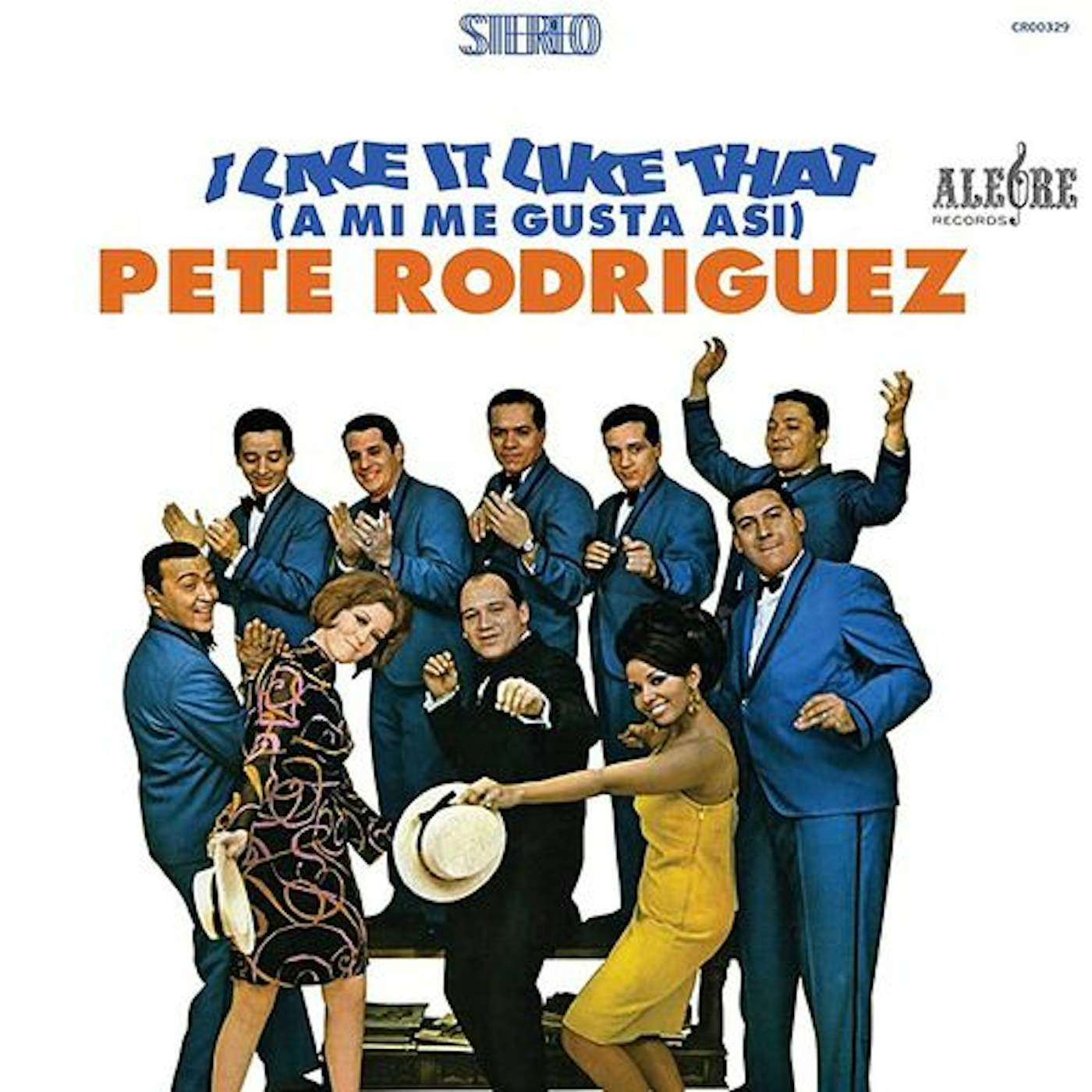 Pete Rodriguez I Like It Like That (A Mi Me Gusta Asi) Vinyl Record