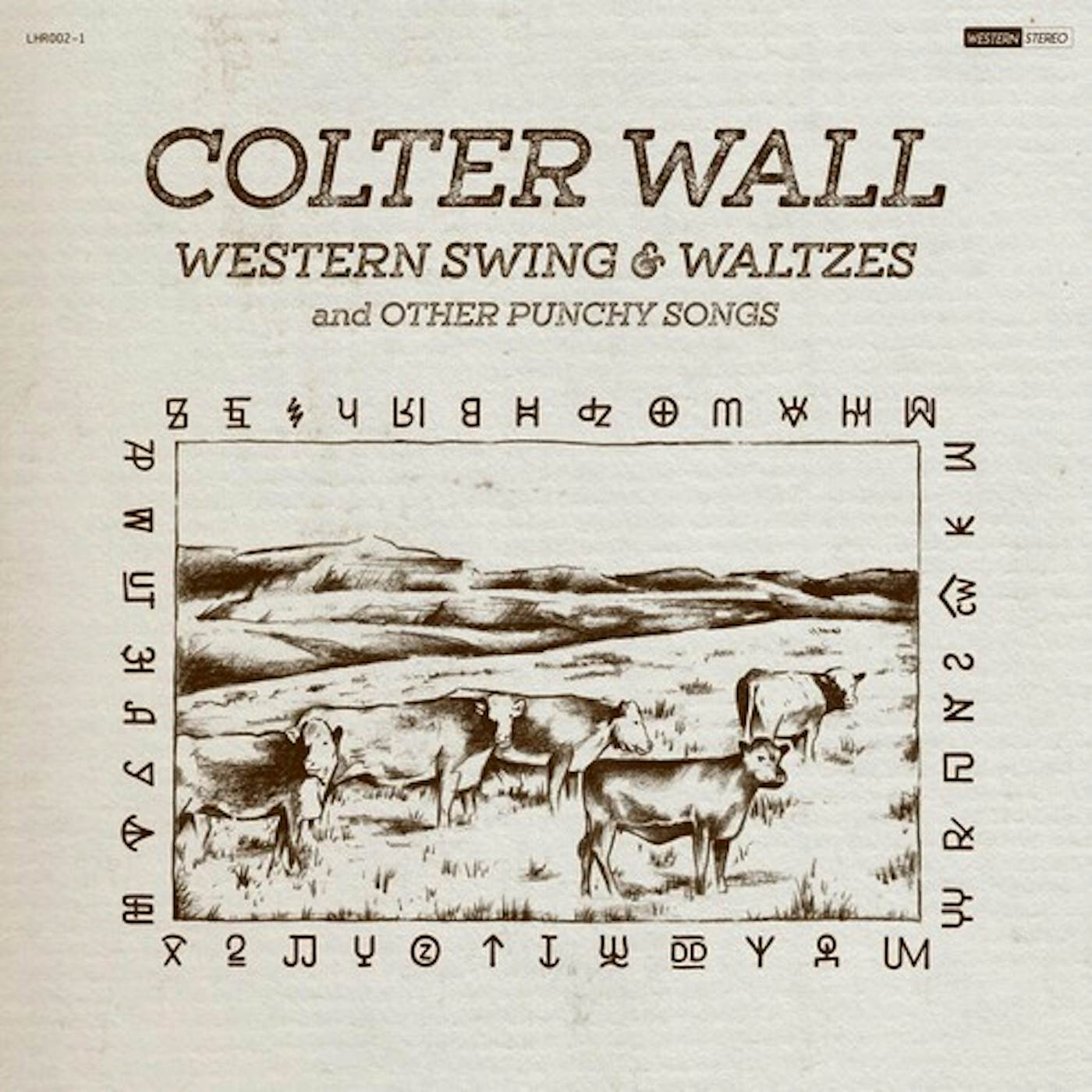 Colter Wall Western Swing & Waltzes and Other Punchy Songs Vinyl Record