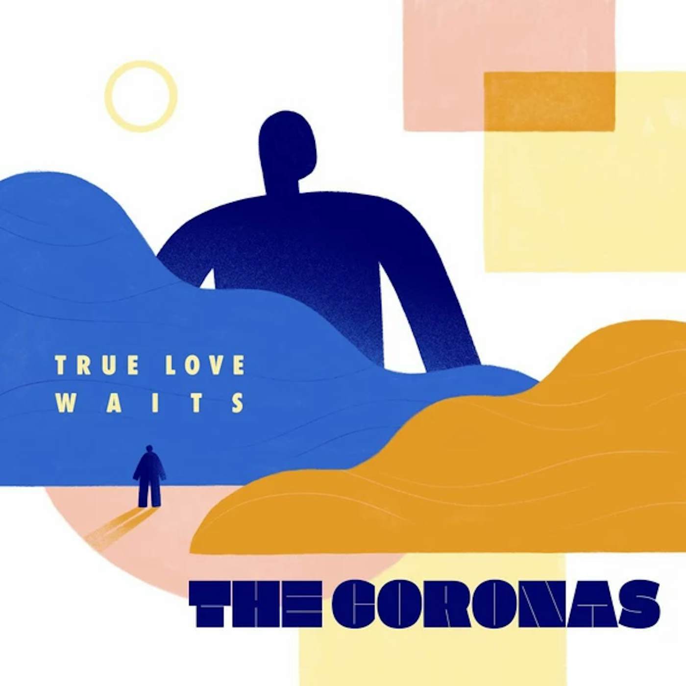 The Coronas True Love Waits Vinyl Record