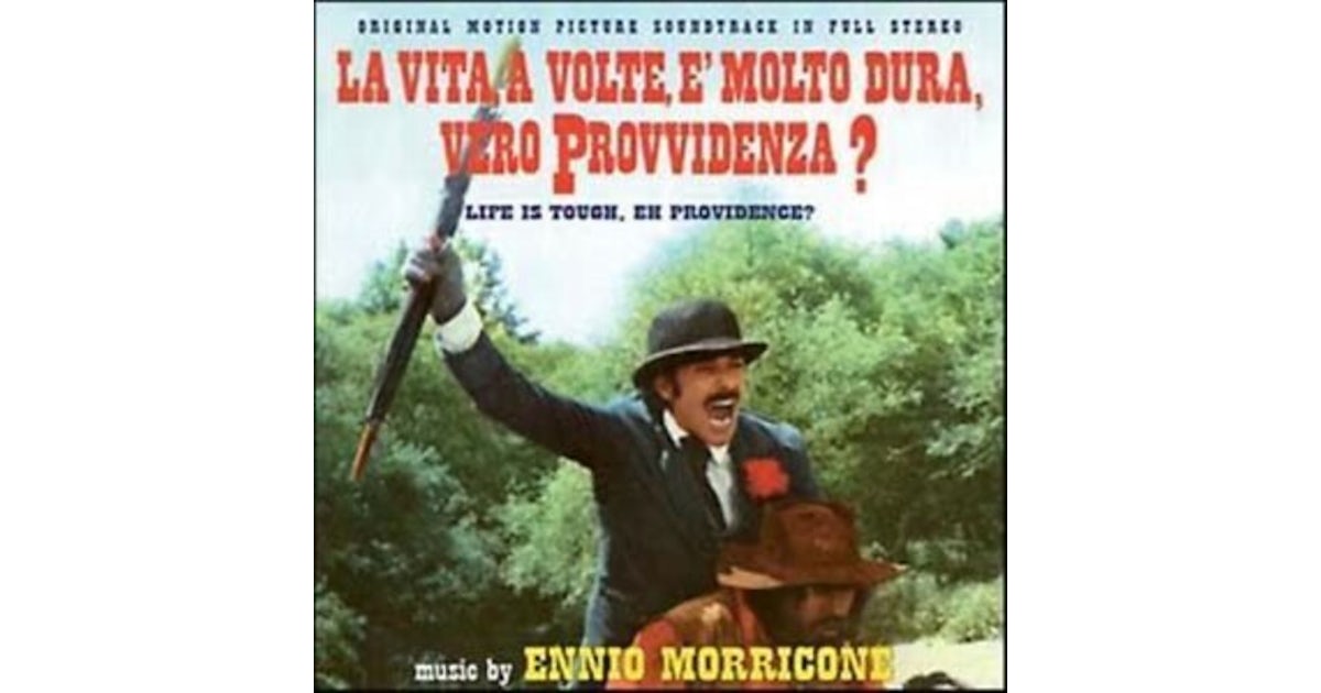 La Vita A Volte è Molto Dura Vero Provvidenza Ennio Morricone LA VITA A VOLTE E MOTLO DURA VERO PROVVIDENZA CD