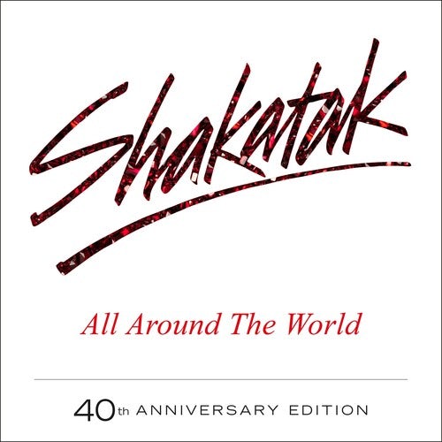 Shakatak ALL AROUND THE WORLD: 40TH ANNIVERSARY EDITION CD