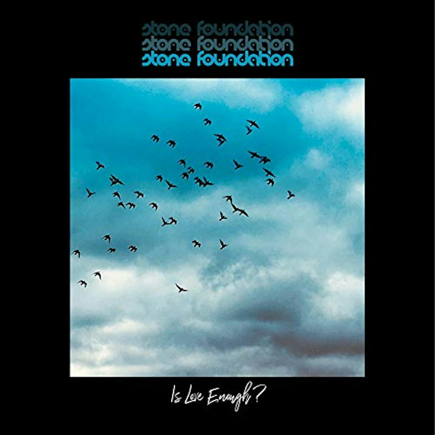Stone Foundation IS LOVE ENOUGH Vinyl Record