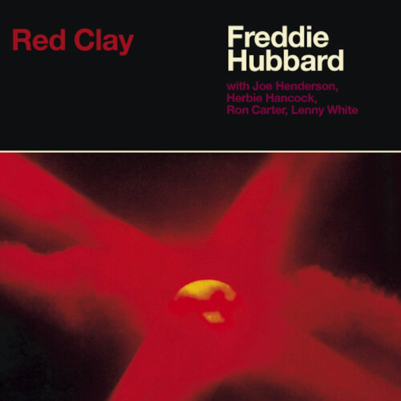 Freddie Hubbard RED CLAY (IMPORT) CD