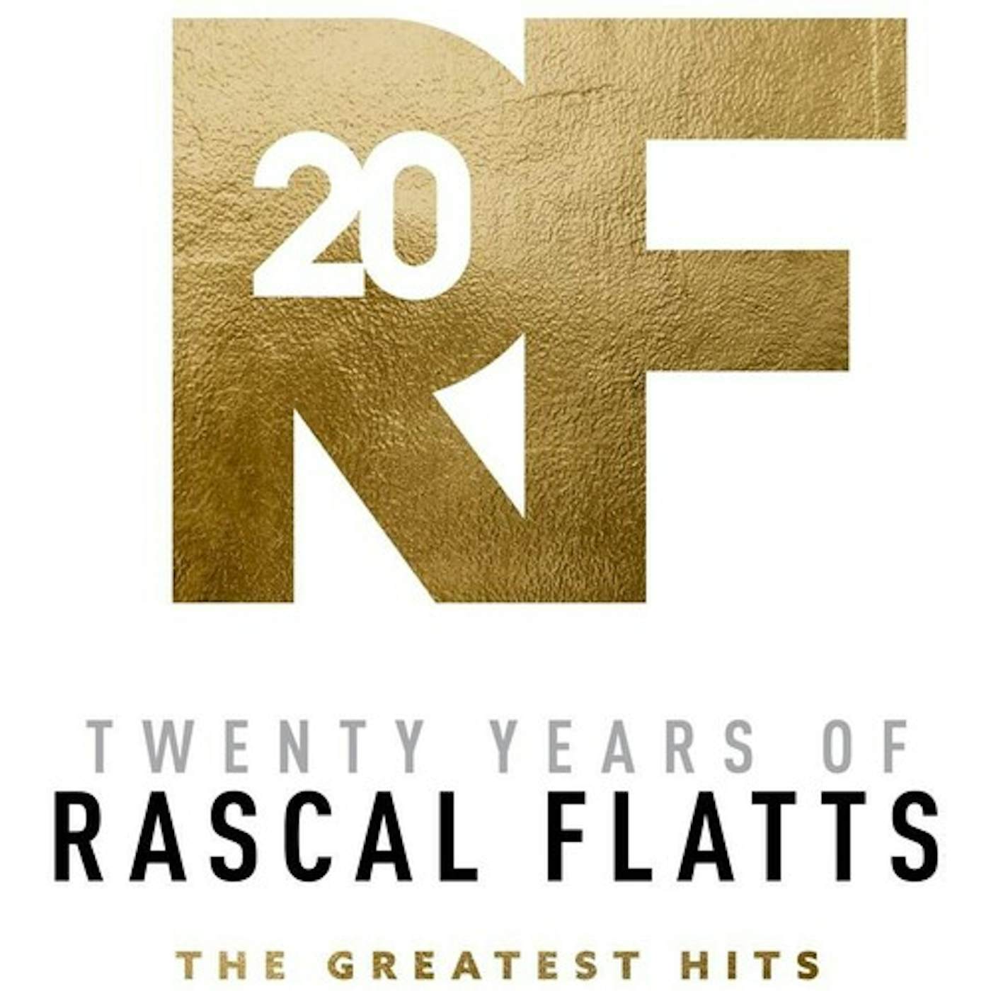 TWENTY YEARS OF RASCAL FLATTS - THE GREATEST HITS CD