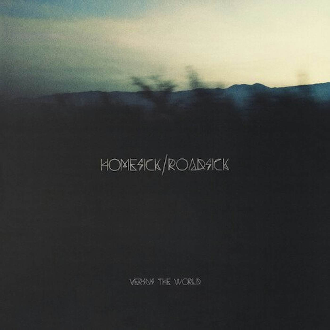 Versus The World HOMESICK / ROADSICK Vinyl Record