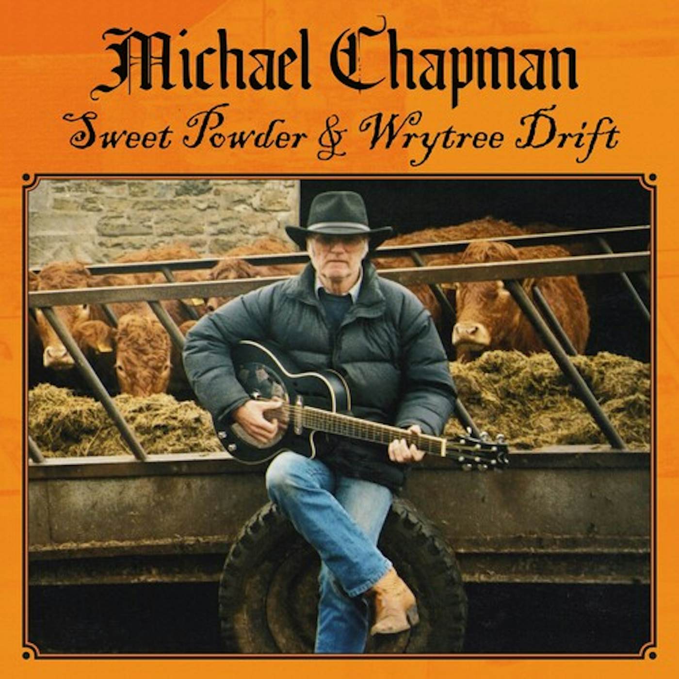 Michael Chapman SWEET POWDER + WRYTREE DRIFT CD