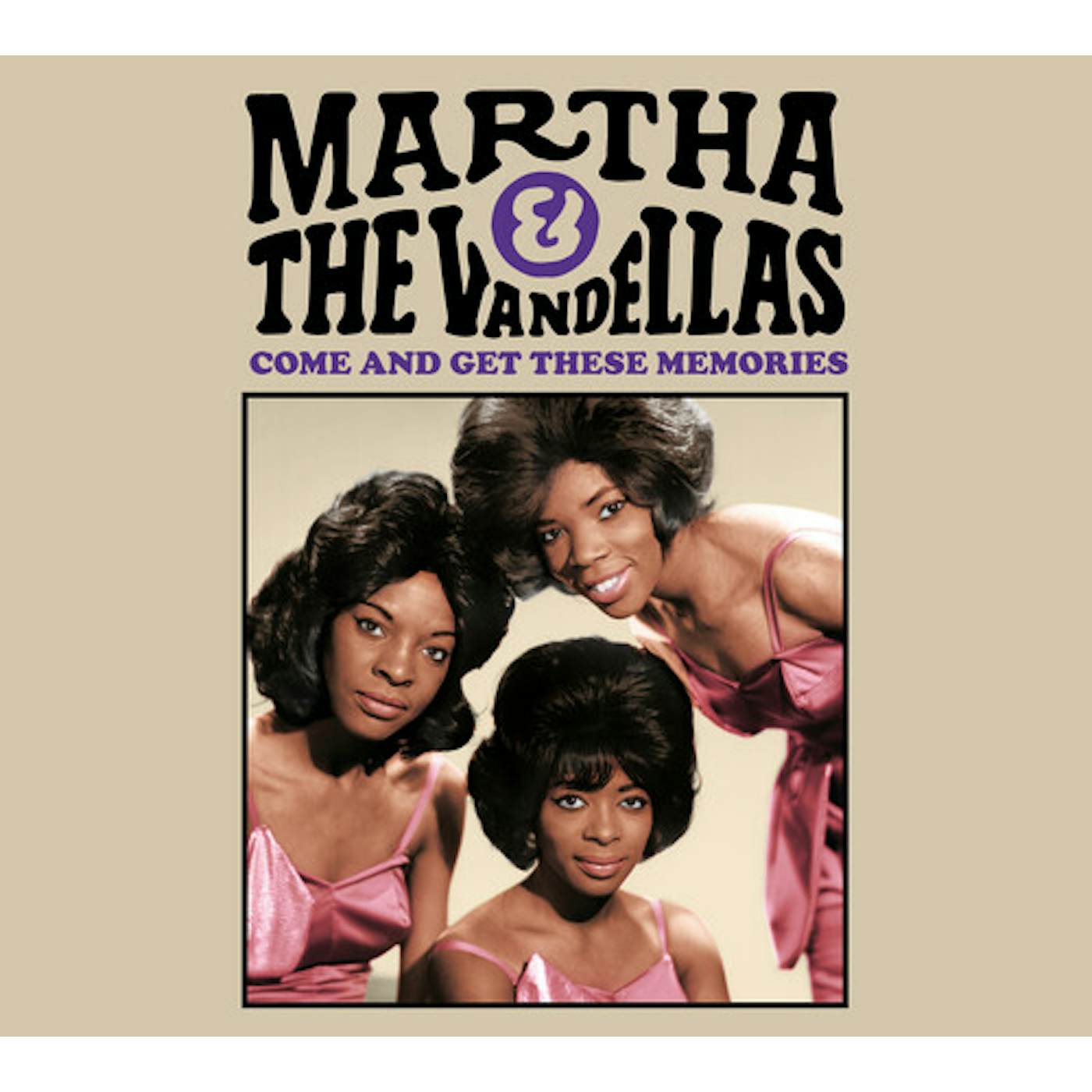 Martha & The Vandellas  COME & GET THESE MEMORIES CD