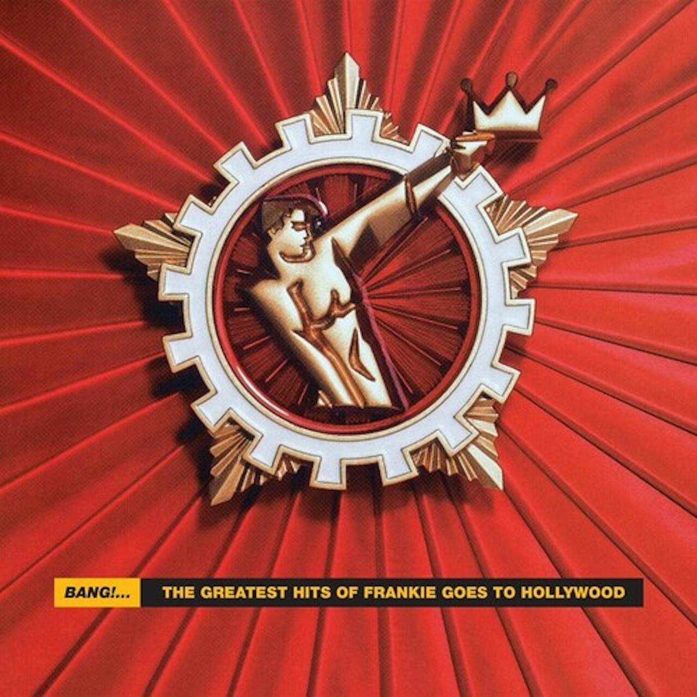 BANG: GREATEST HITS OF FRANKIE GOES TO HOLLYWOOD CD