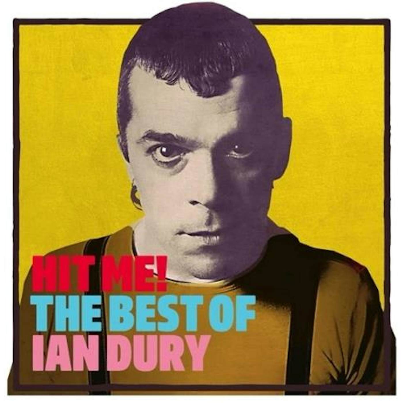Ian Dury HIT ME: THE BEST OF Vinyl Record
