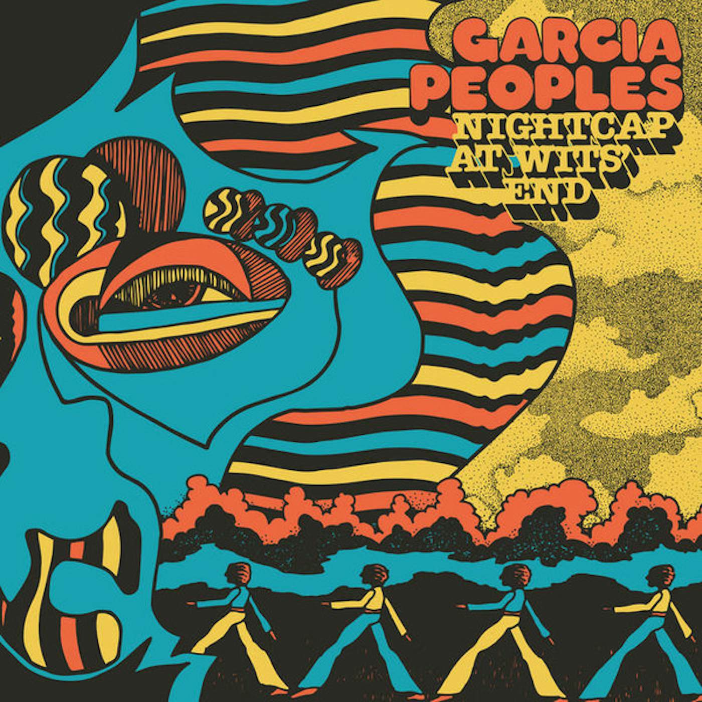 Garcia Peoples NIGHTCAP AT WITS END Vinyl Record