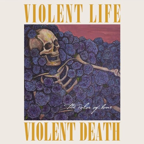 Violent Life Violent Death COLOR OF BONE CD