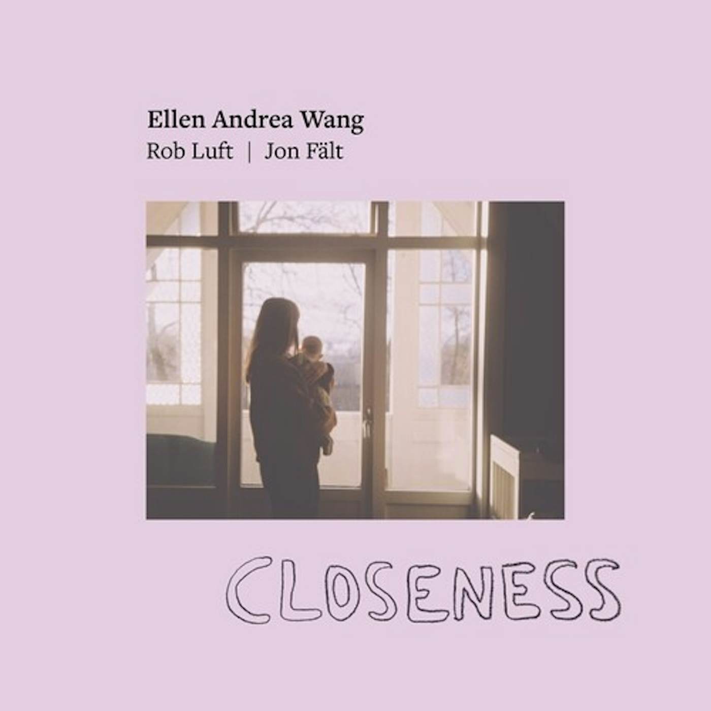 Ellen Andrea Wang CLOSENESS CD