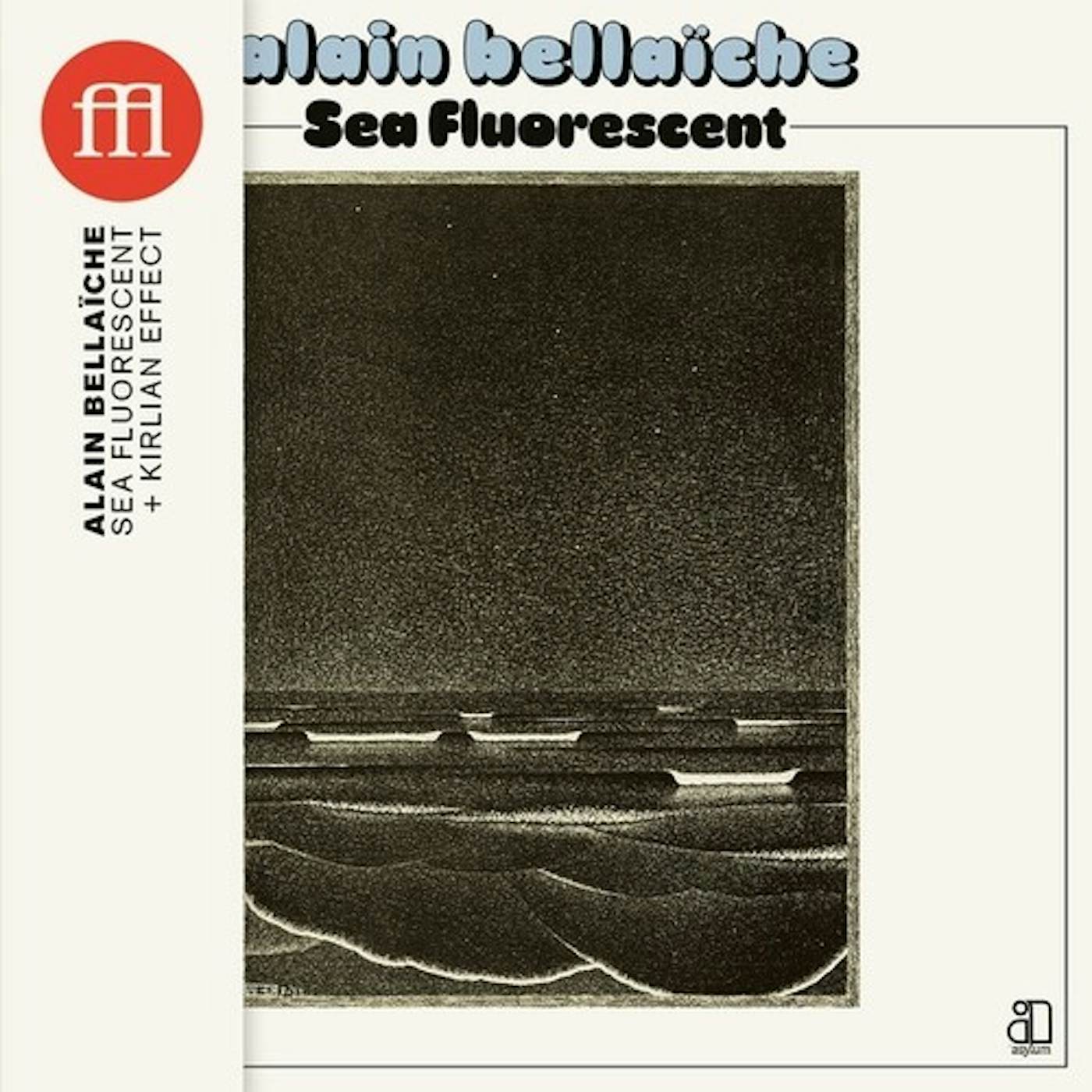 Alain Bellaïche SEA FLUORESCENT CD