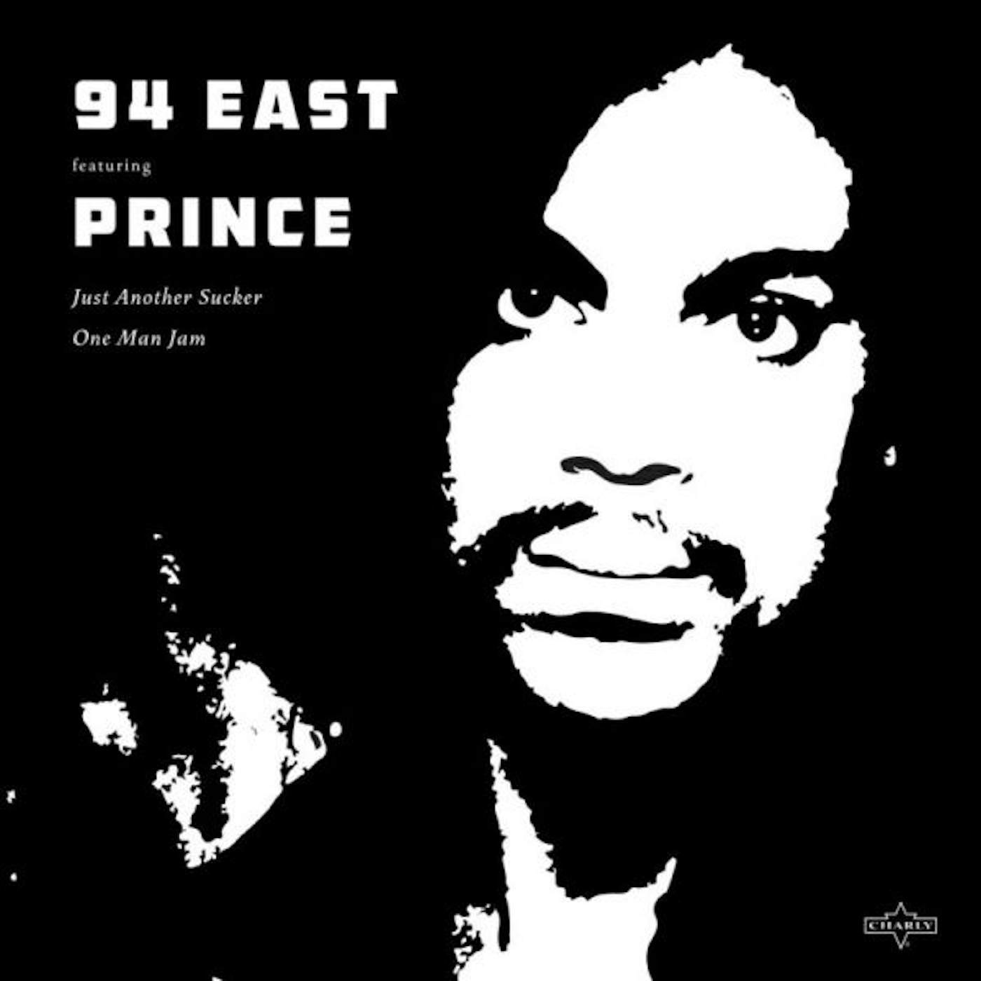 94 East JUST ANOTHER SUCKER / ONE MAN JAM Vinyl Record