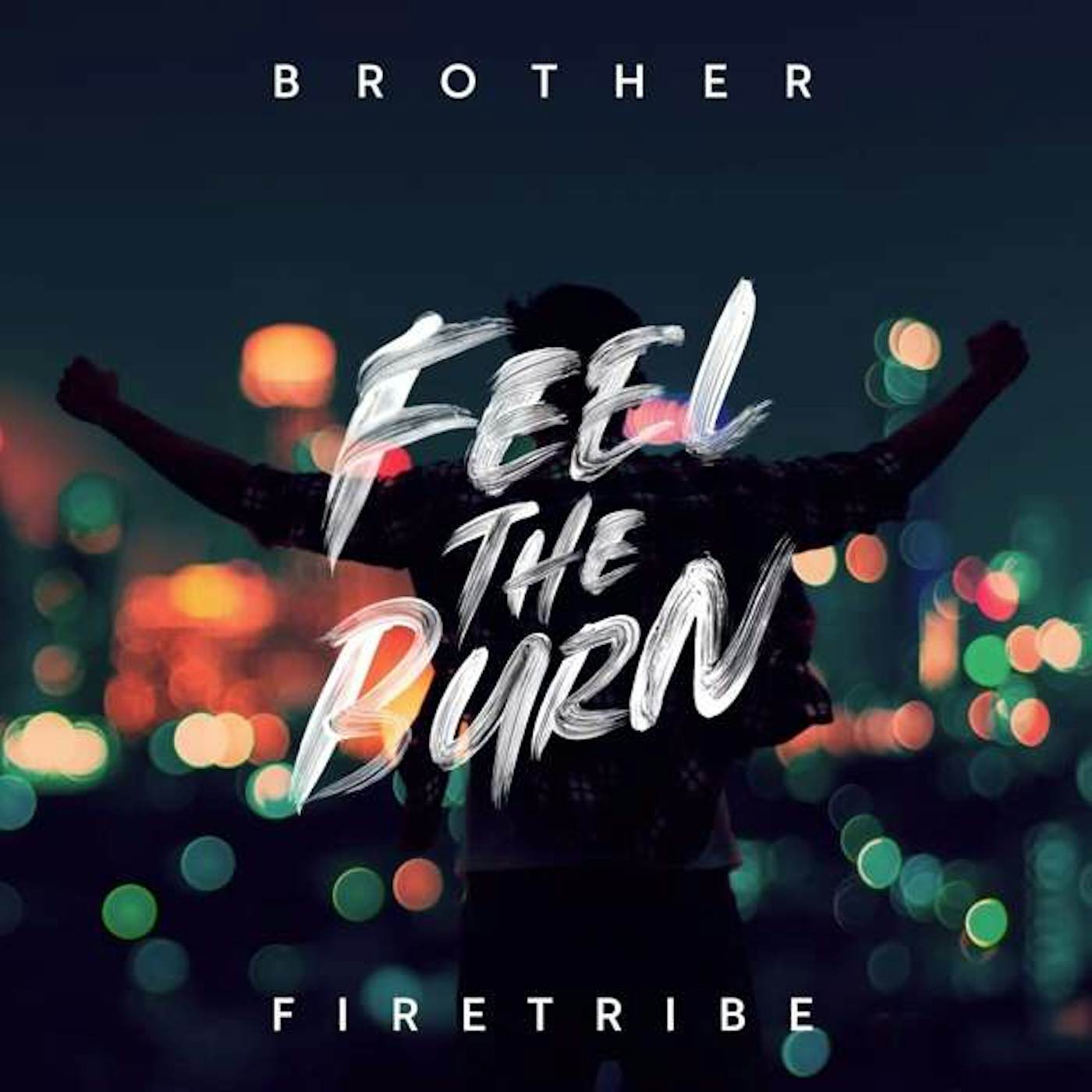 Brother Firetribe Feel the Burn Vinyl Record