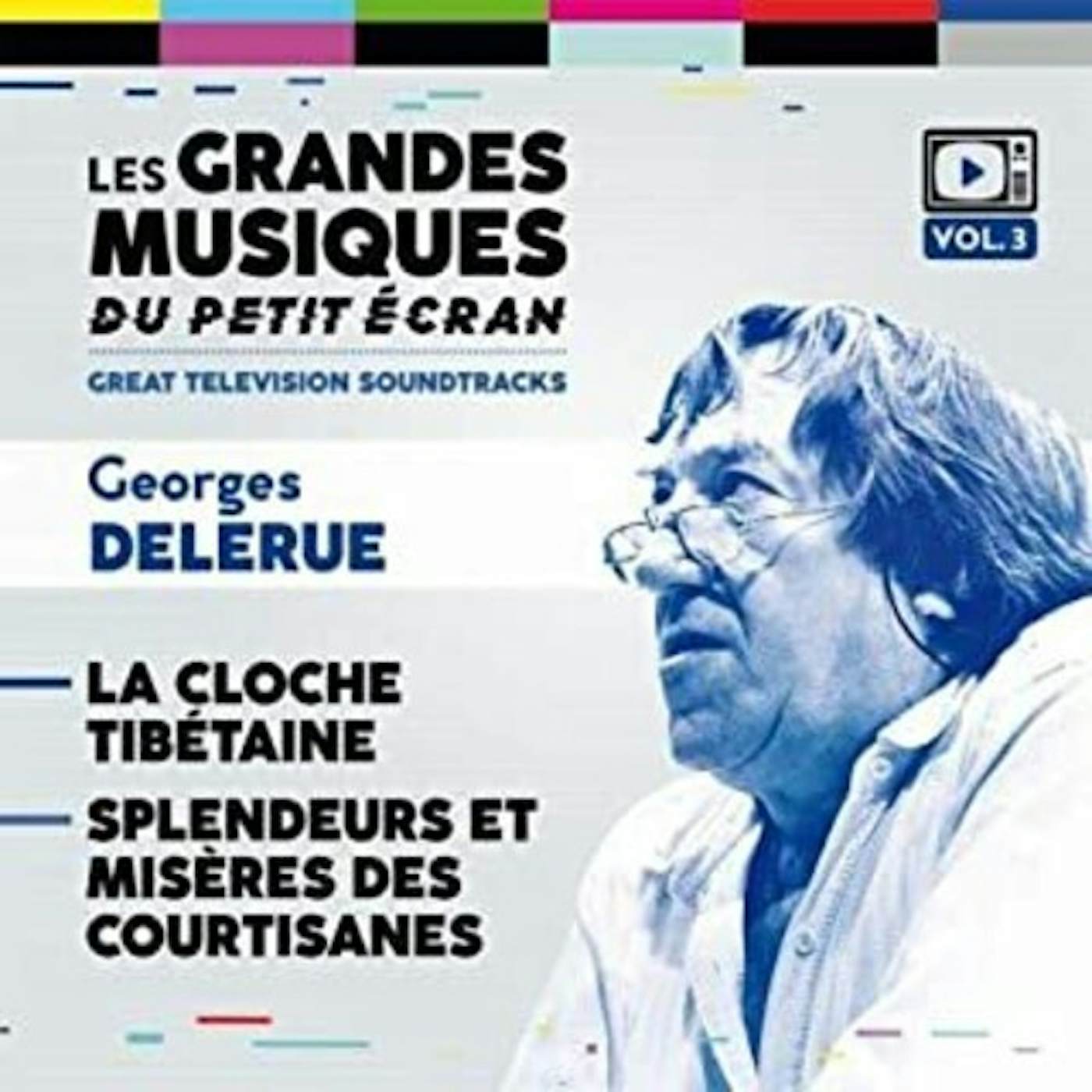 Georges Delerue LA CLOCHE TIBETAINE / SPLENDEURS ET MISERES / Original Soundtrack CD