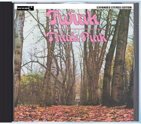 Twink THINK PINK / SOUND OF SILK: DEMOS u0026 RARITIES Vinyl Record