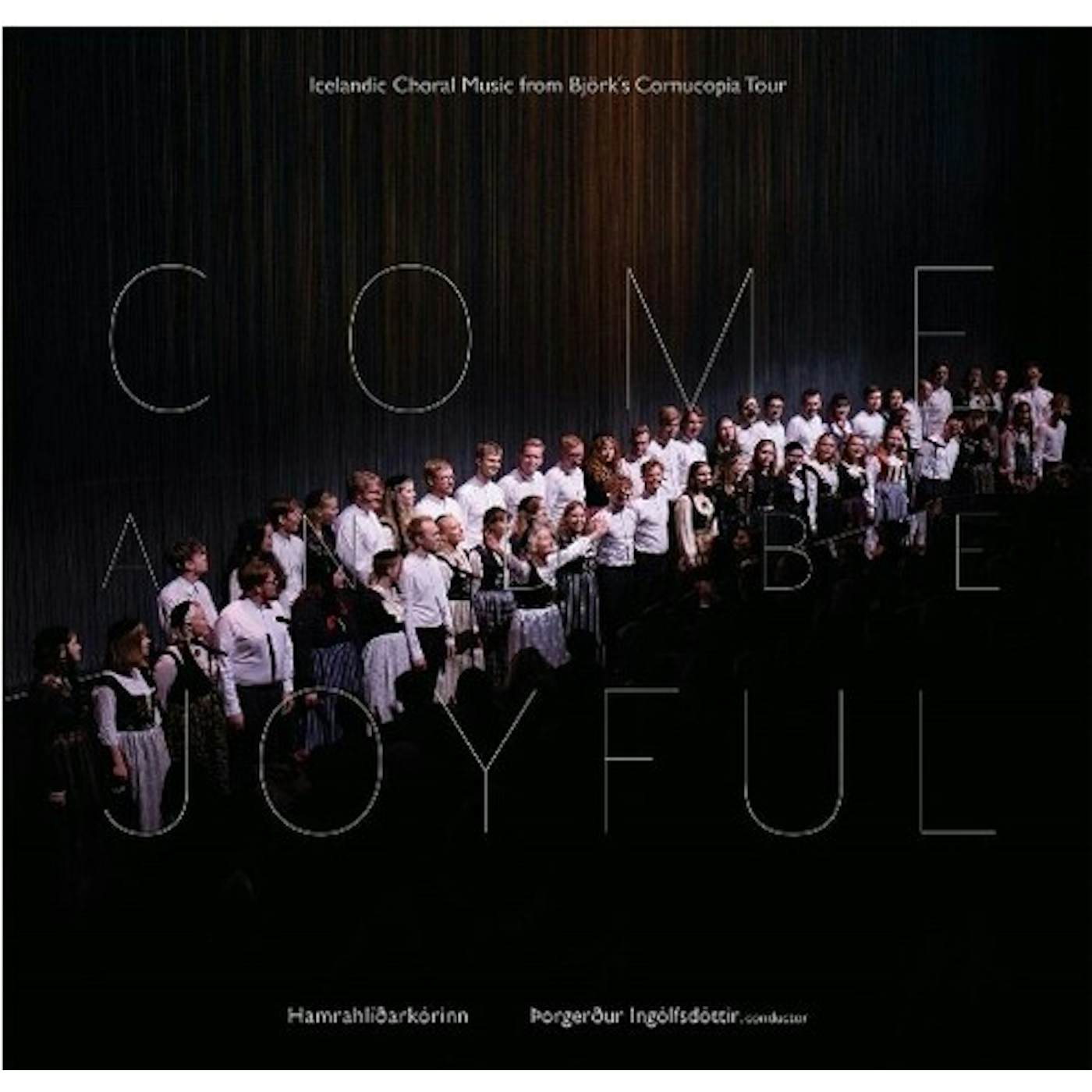 Hamrahlid Choir COME AND BE JOYFUL CD