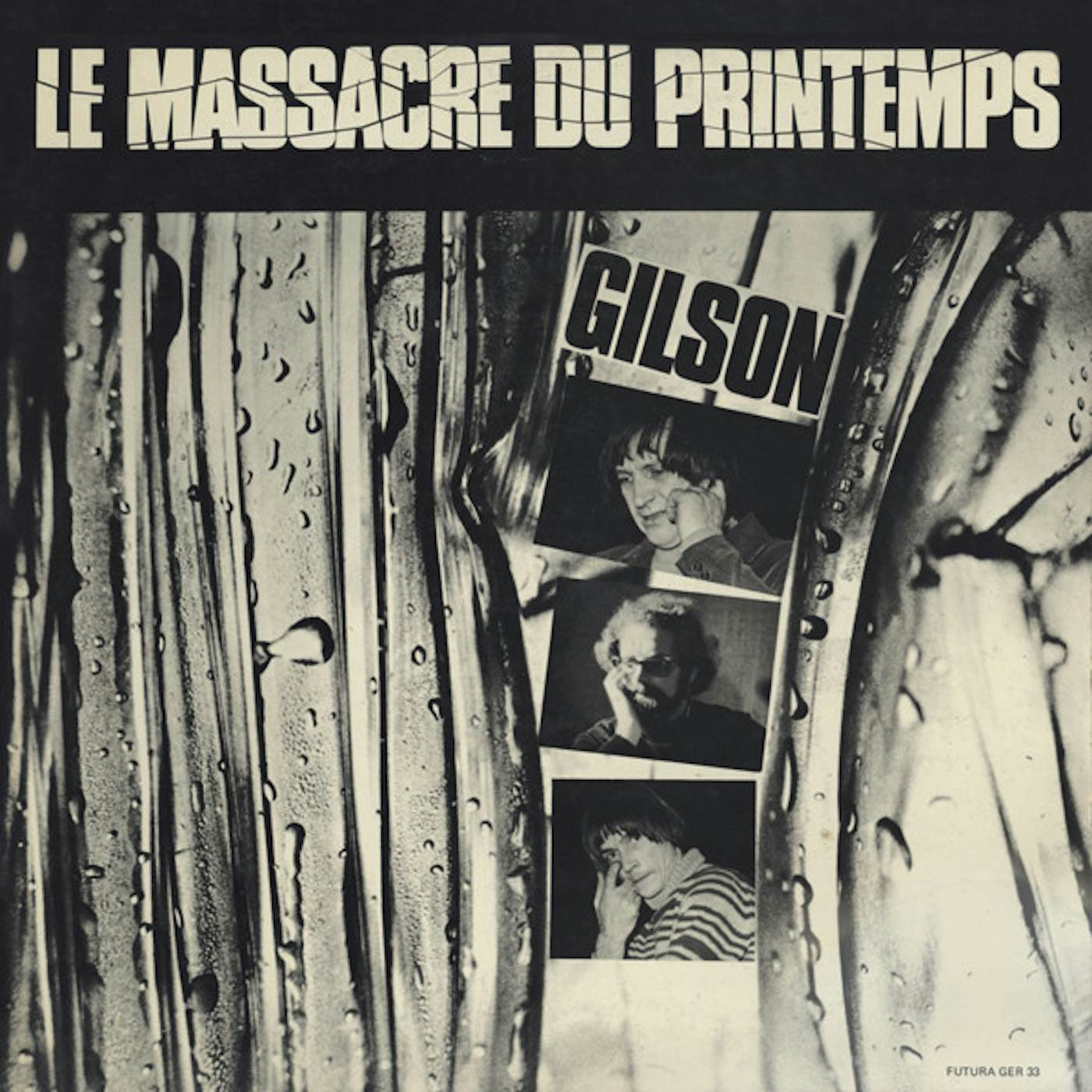 Jef Gilson LE MASSACRE DU PRINTEMPS Vinyl Record