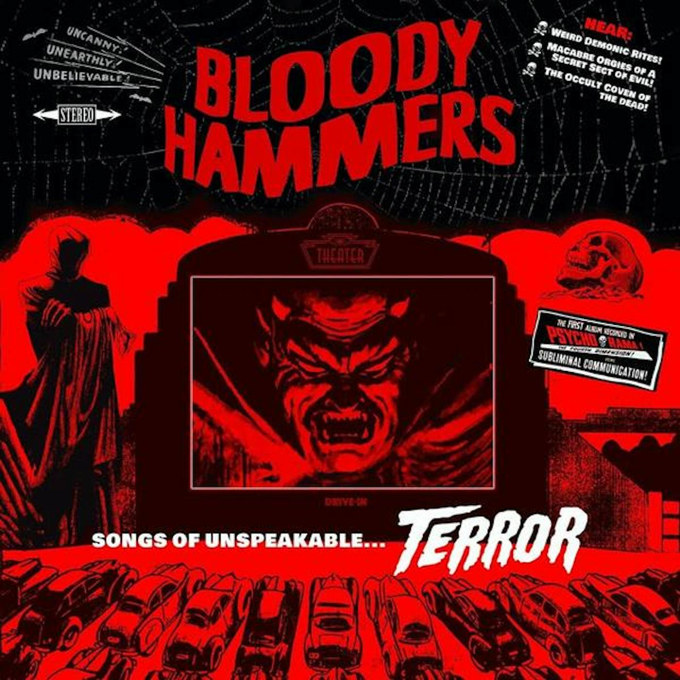 Bloody Hammers Songs Of Unspeakable Terror Vinyl Record