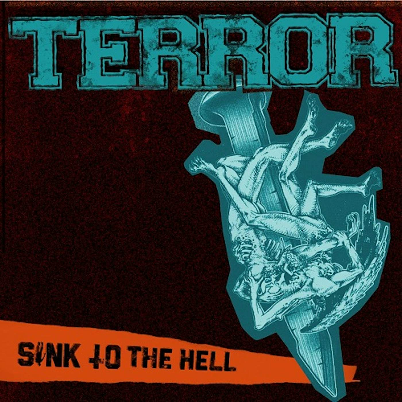 Terror Sink to The Hell Vinyl Record