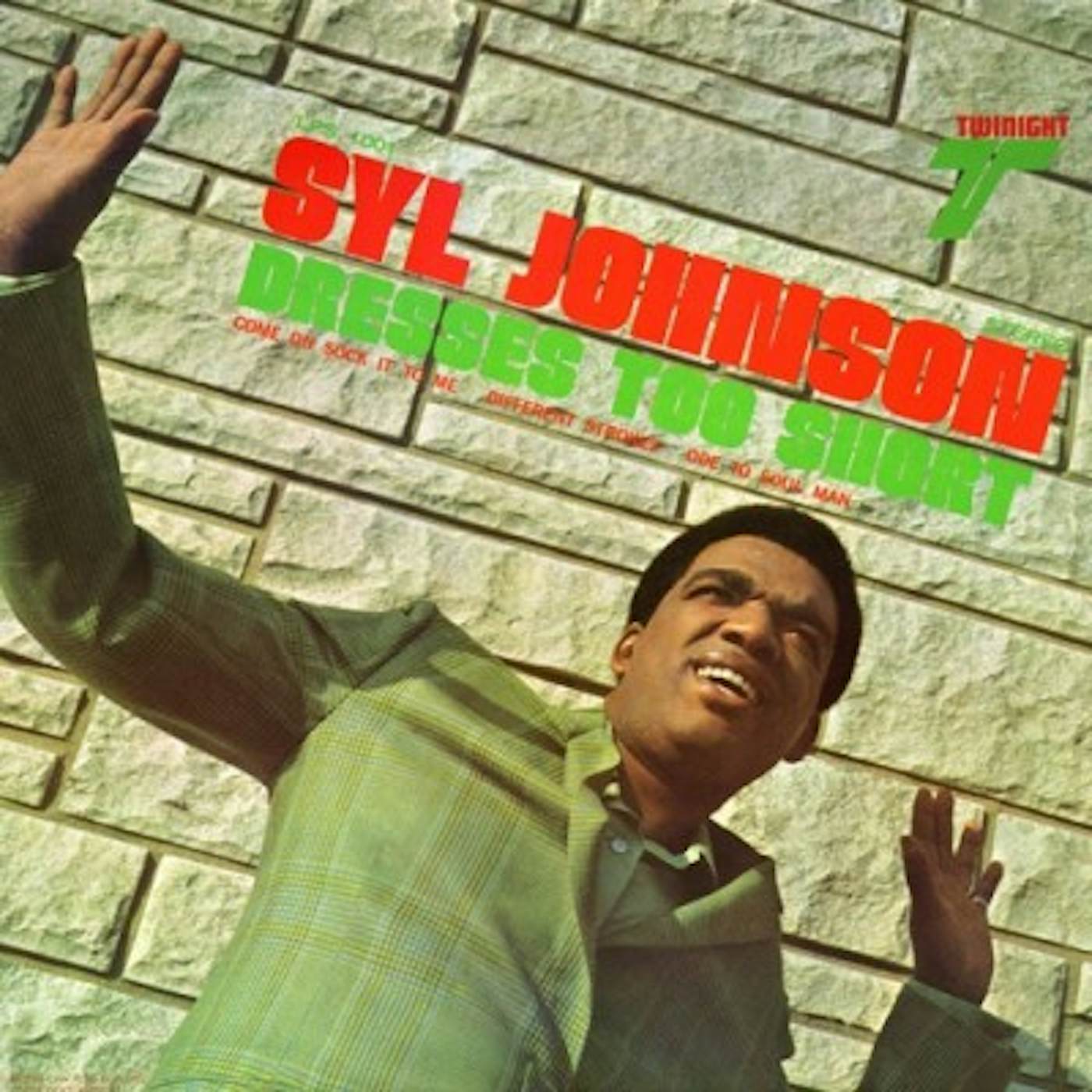Syl Johnson Dresses Too Short Vinyl Record