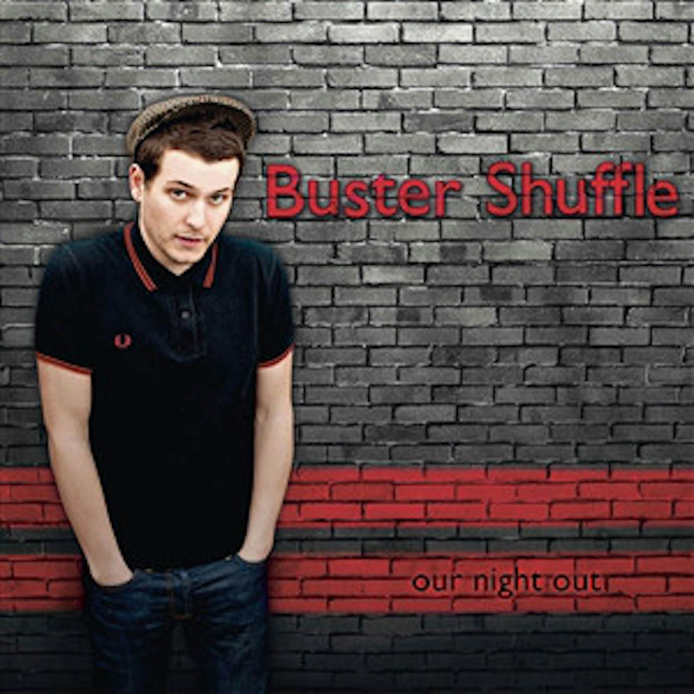 Buster Shuffle Our Night Out Vinyl Record