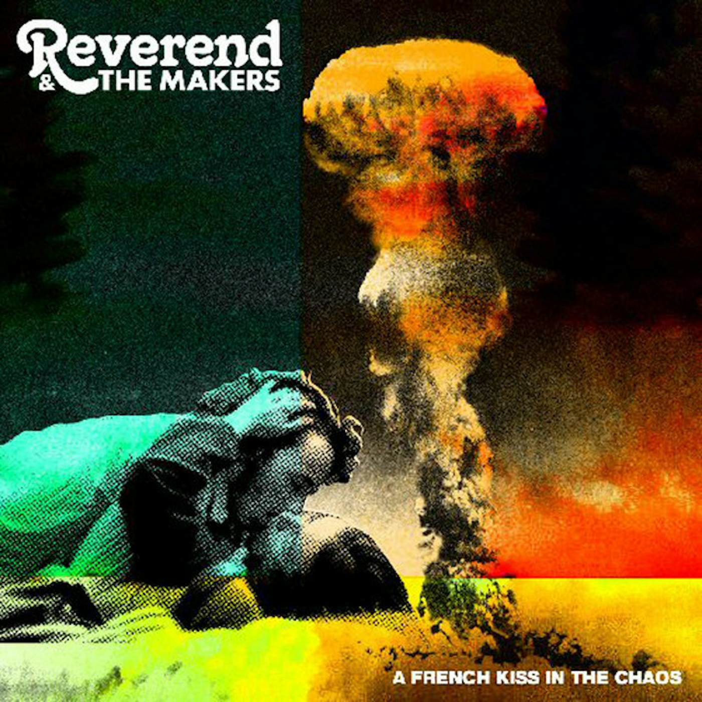 Reverend And The Makers FRENCH KISS IN THE CHAOS CD