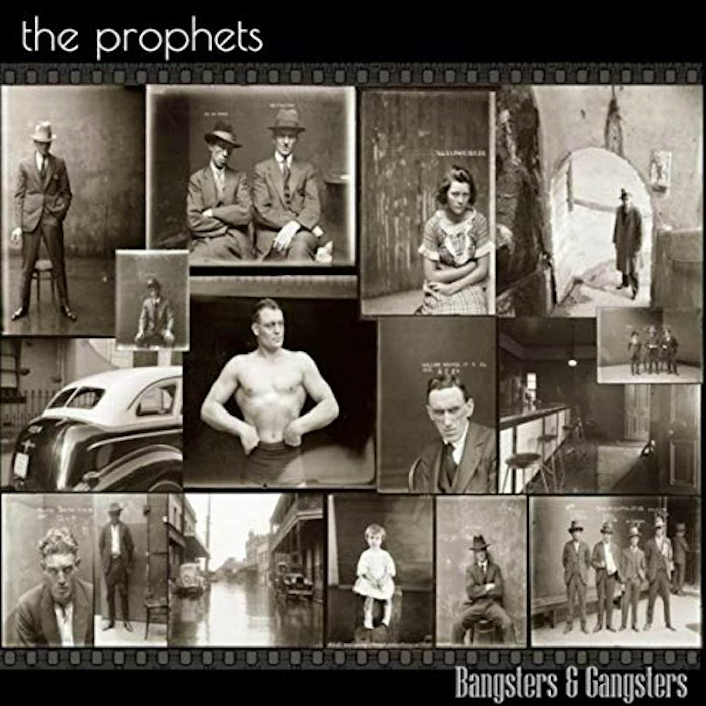 The Prophets BANGSTERS & GANGSTERS Vinyl Record