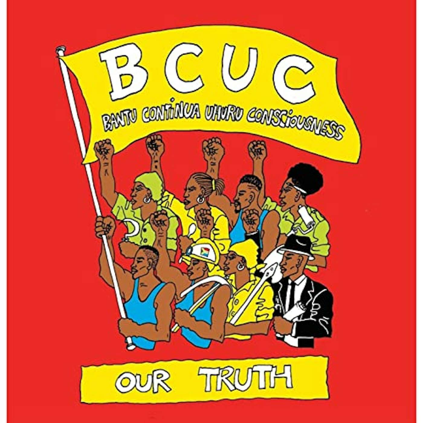 BCUC Our Truth Vinyl Record