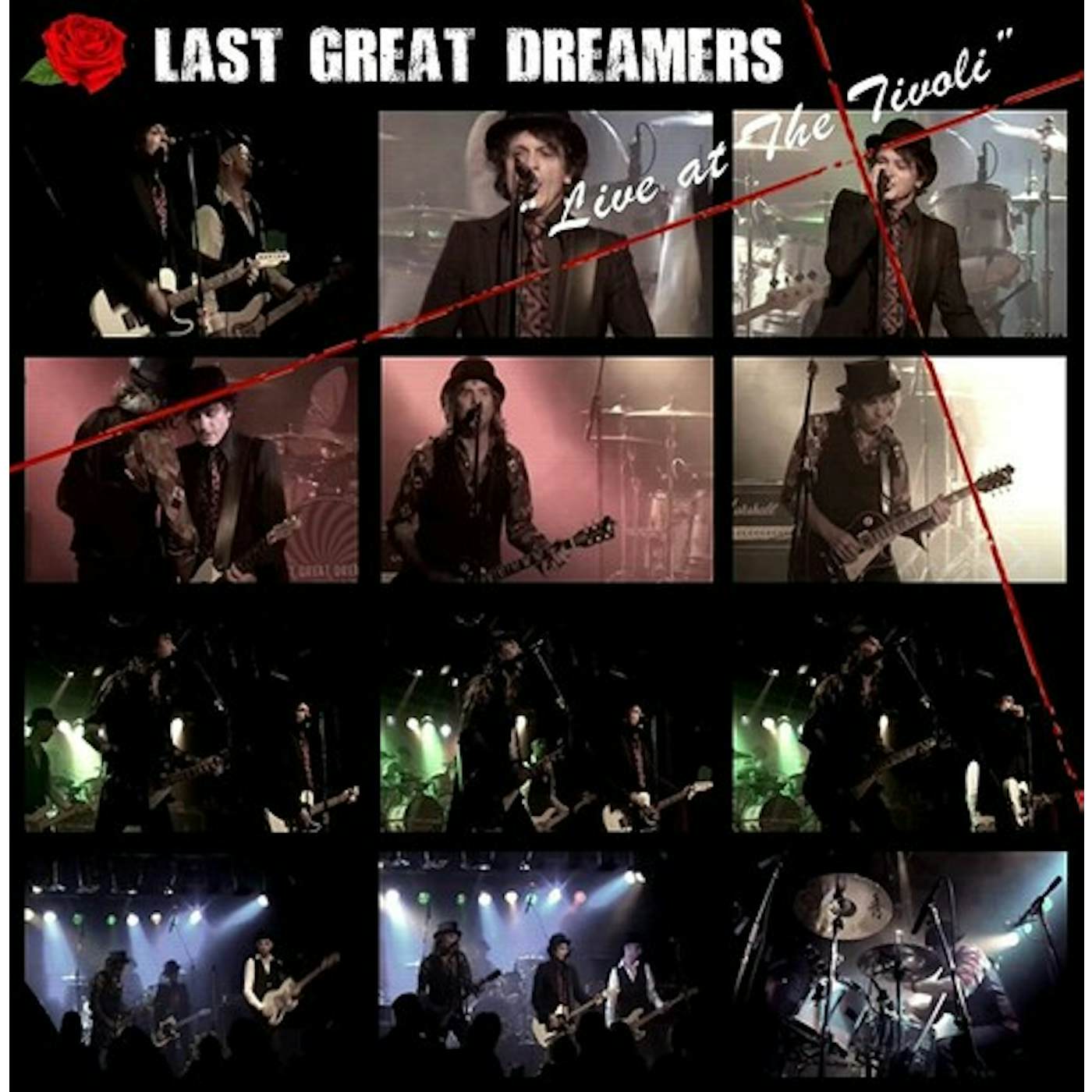 Last Great Dreamers LIVE AT THE TIVOLI CD