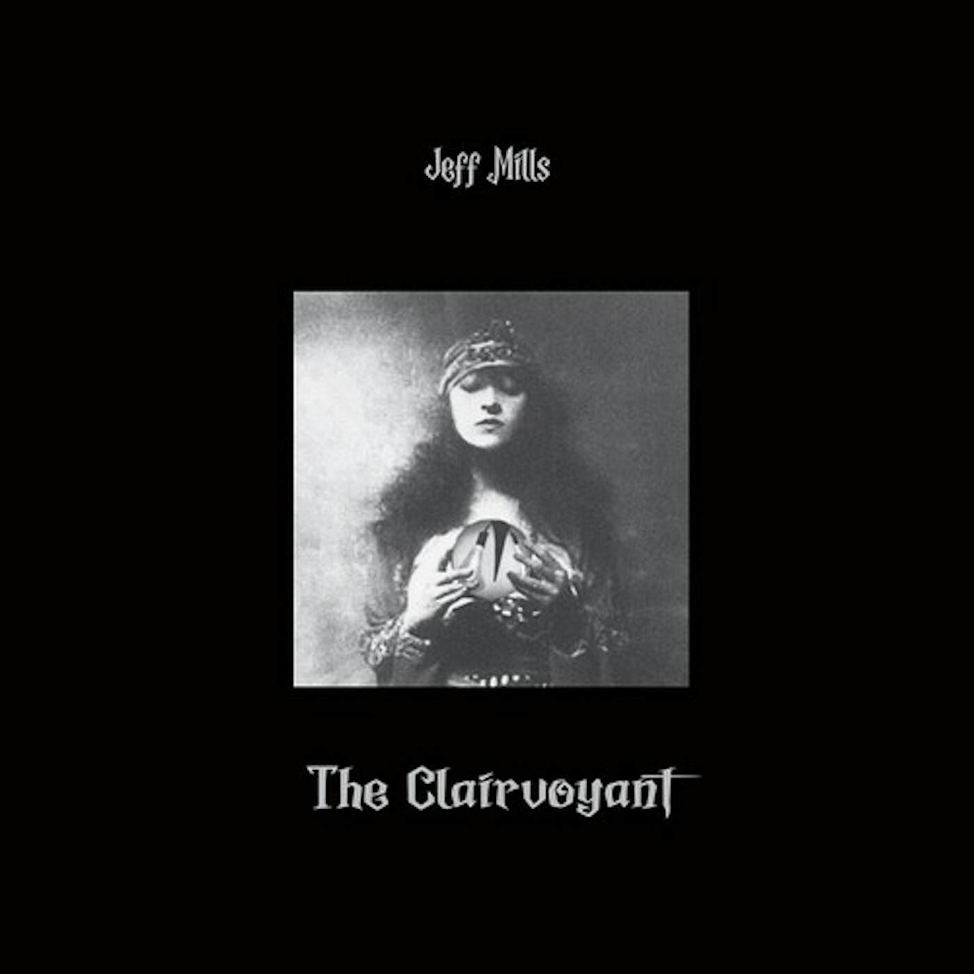 Jeff Mills CLAIRVOYANT Vinyl Record