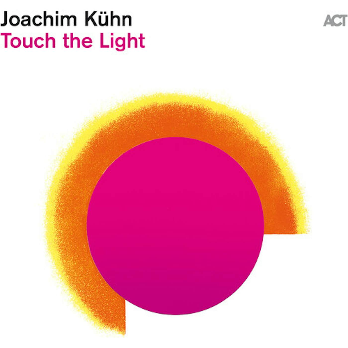 Joachim Kuhn TOUCH THE LIGHT CD