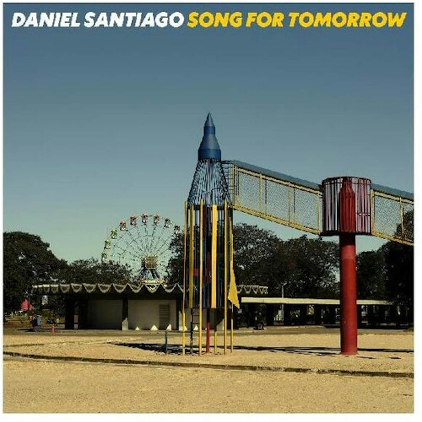 Daniel Santiago Song for Tomorrow Vinyl Record