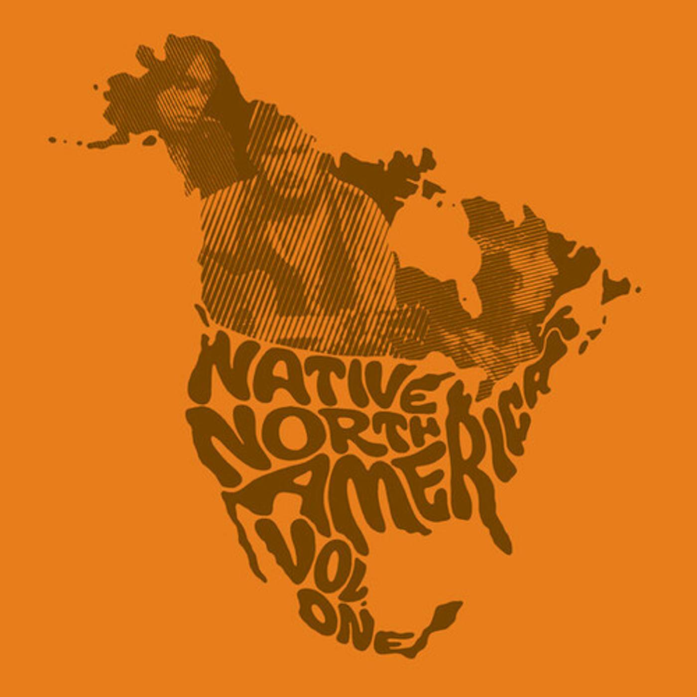 NATIVE NORTH AMERICA VOL. 1 / VARIOUS Vinyl Record