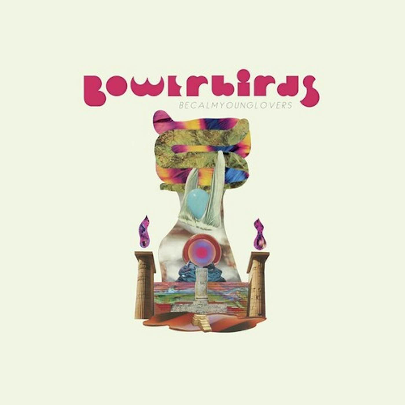 Bowerbirds BECALMYOUNGLOVERS CD