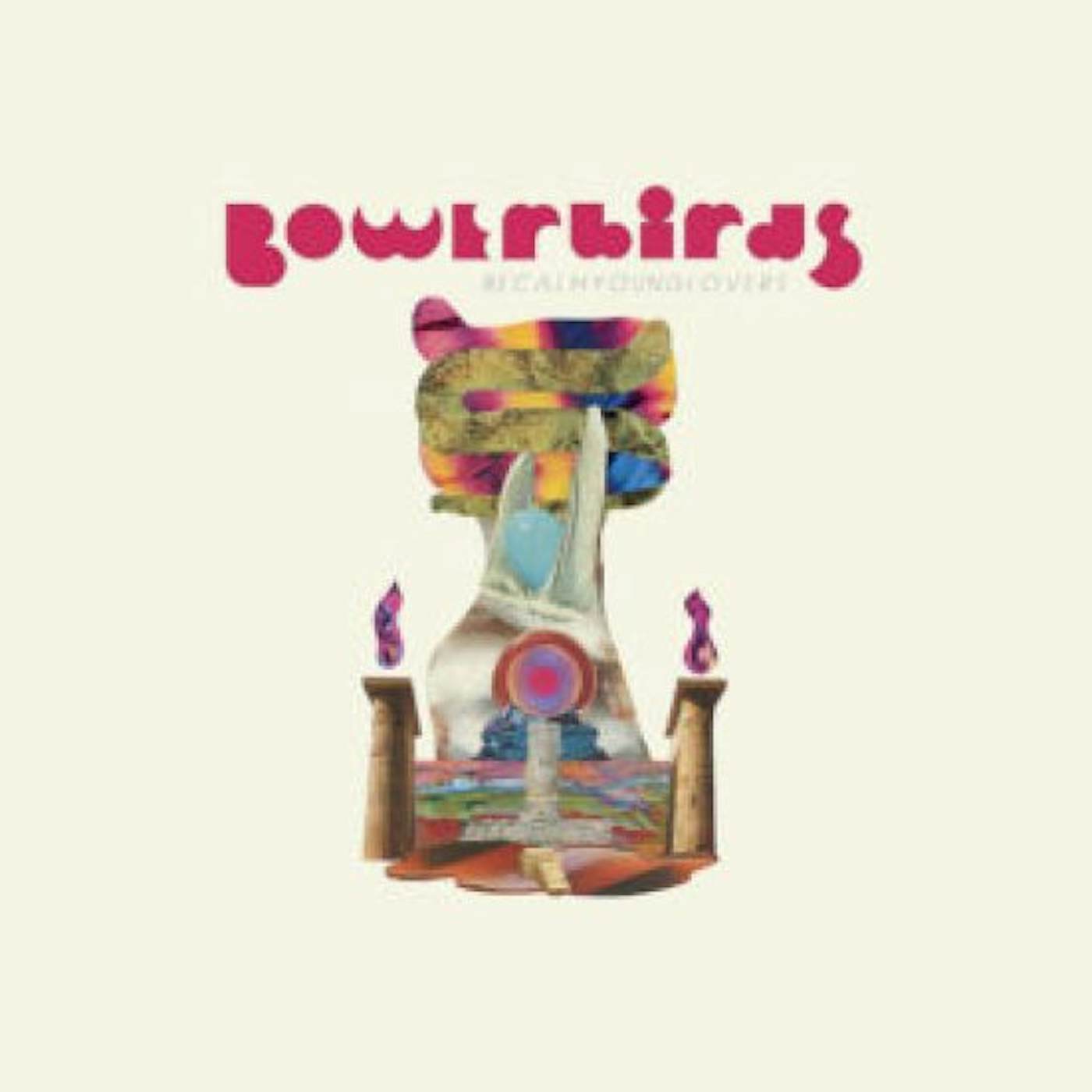 Bowerbirds BECALMYOUNGLOVERS (TEAL VINYL) Vinyl Record