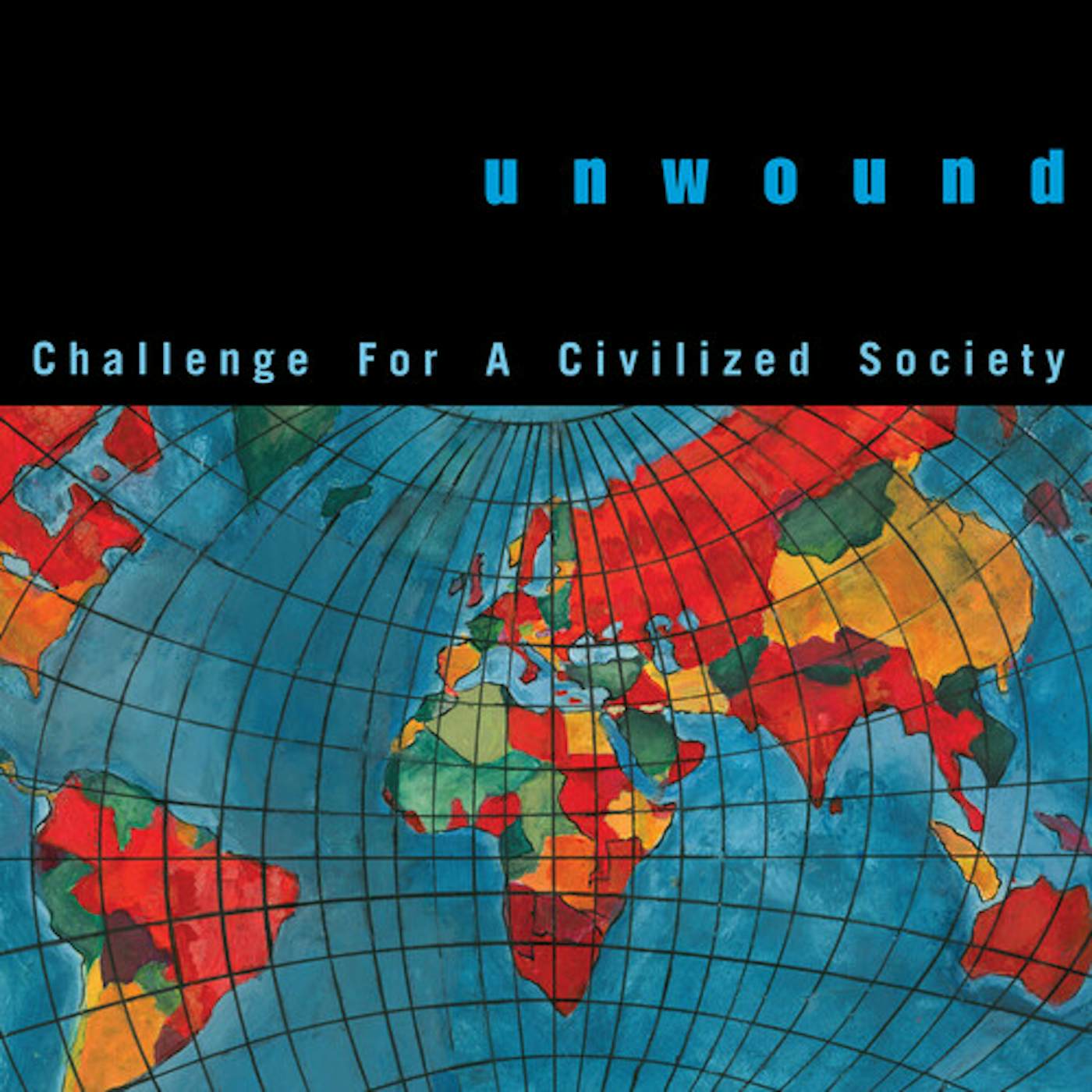 Unwound Challenge For a Civilized Society Vinyl Record