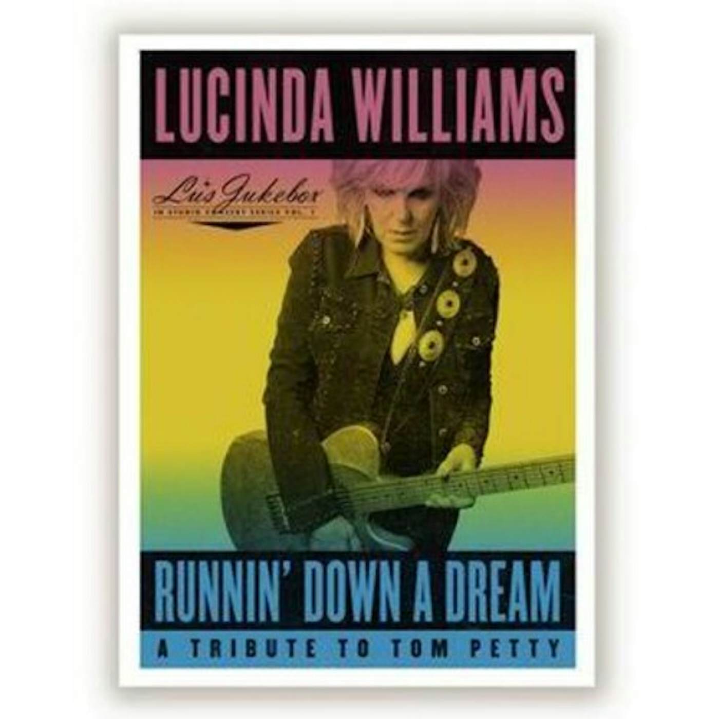 Lucinda Williams RUNNIN' DOWN A DREAM: A TRIBUTE TO TOM PETTY Vinyl Record