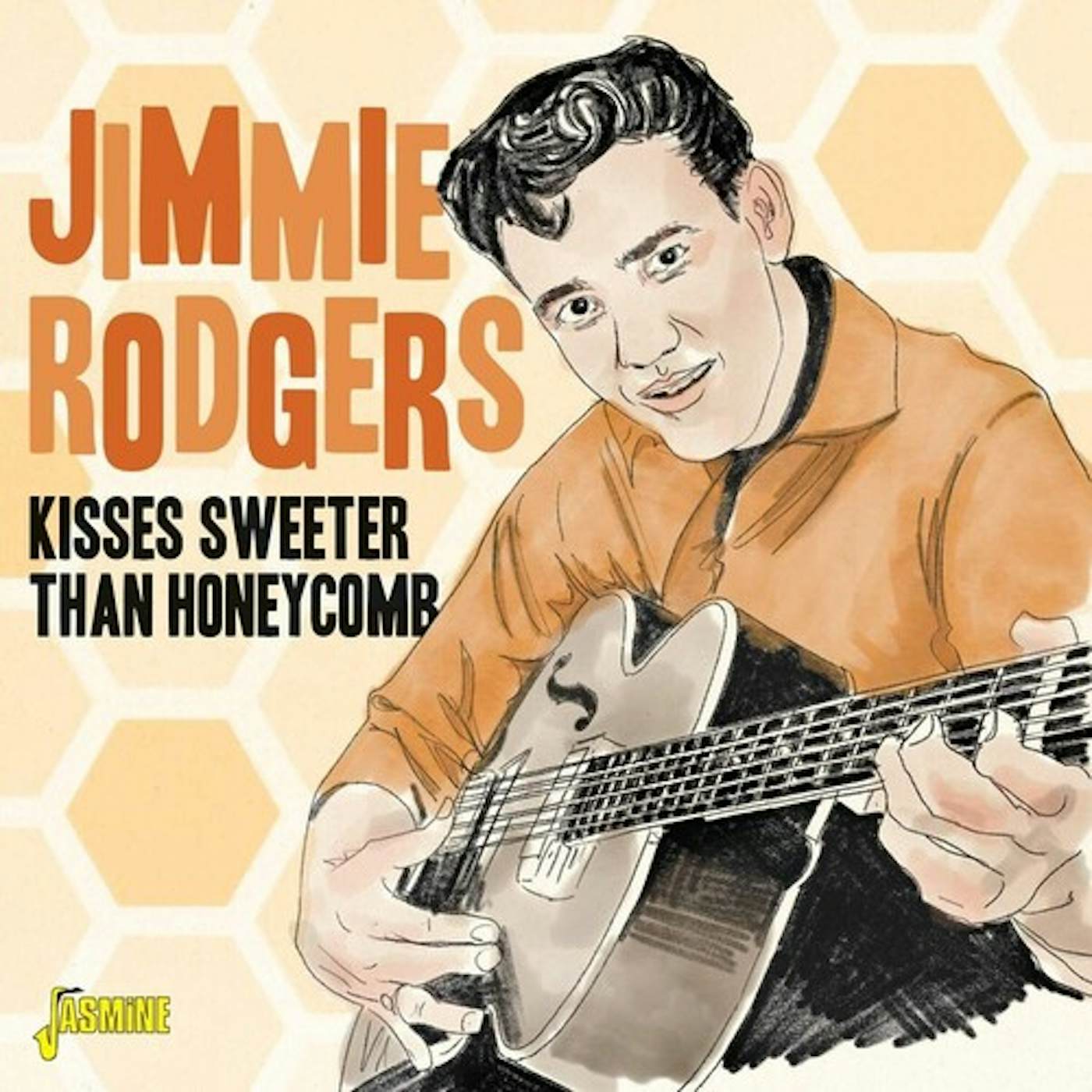 Jimmie Rodgers KISSES SWEETER THAN HONEYCOMB CD