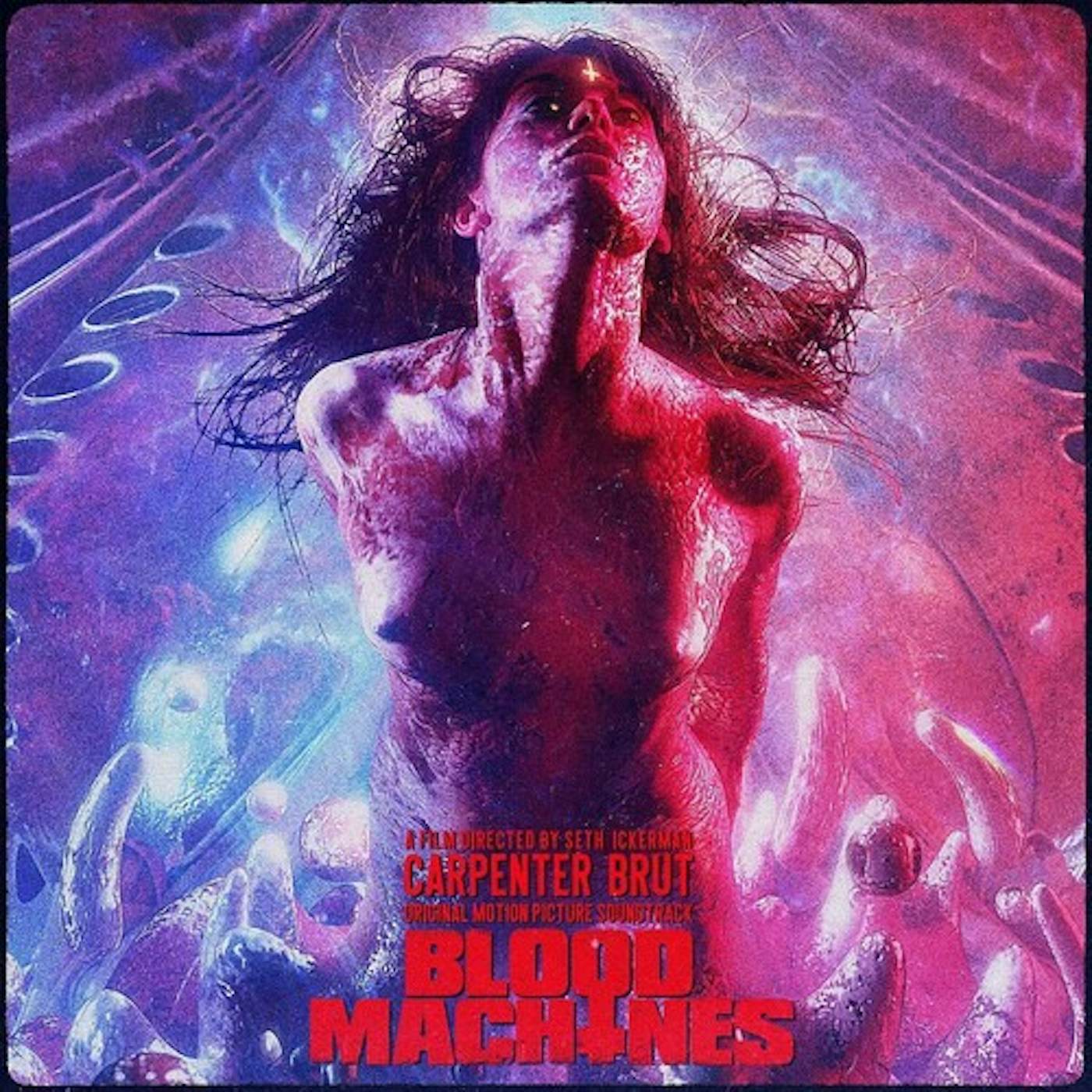 Carpenter Brut BLOOD MACHINES - Original Soundtrack Vinyl Record