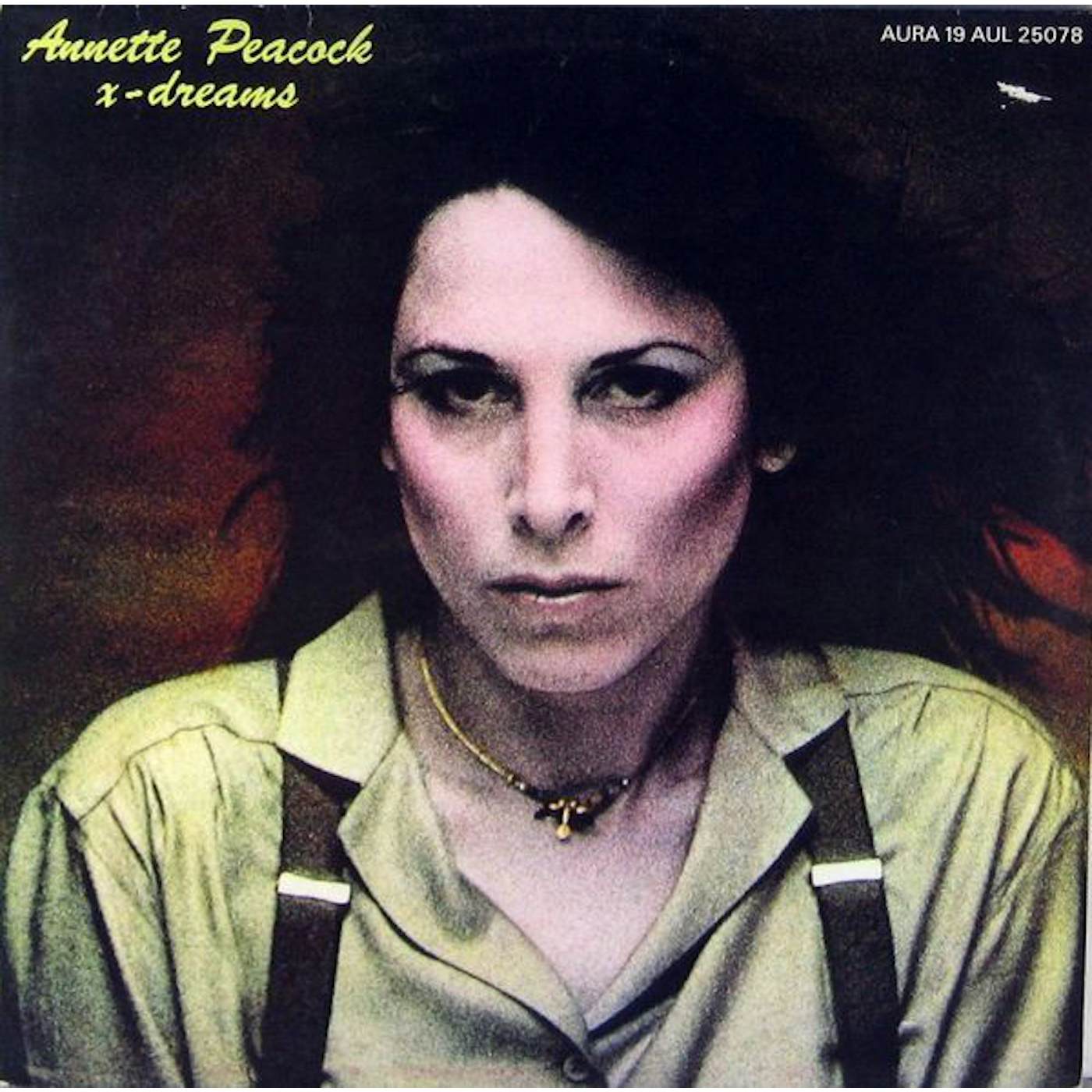Annette Peacock X-Dreams Vinyl Record