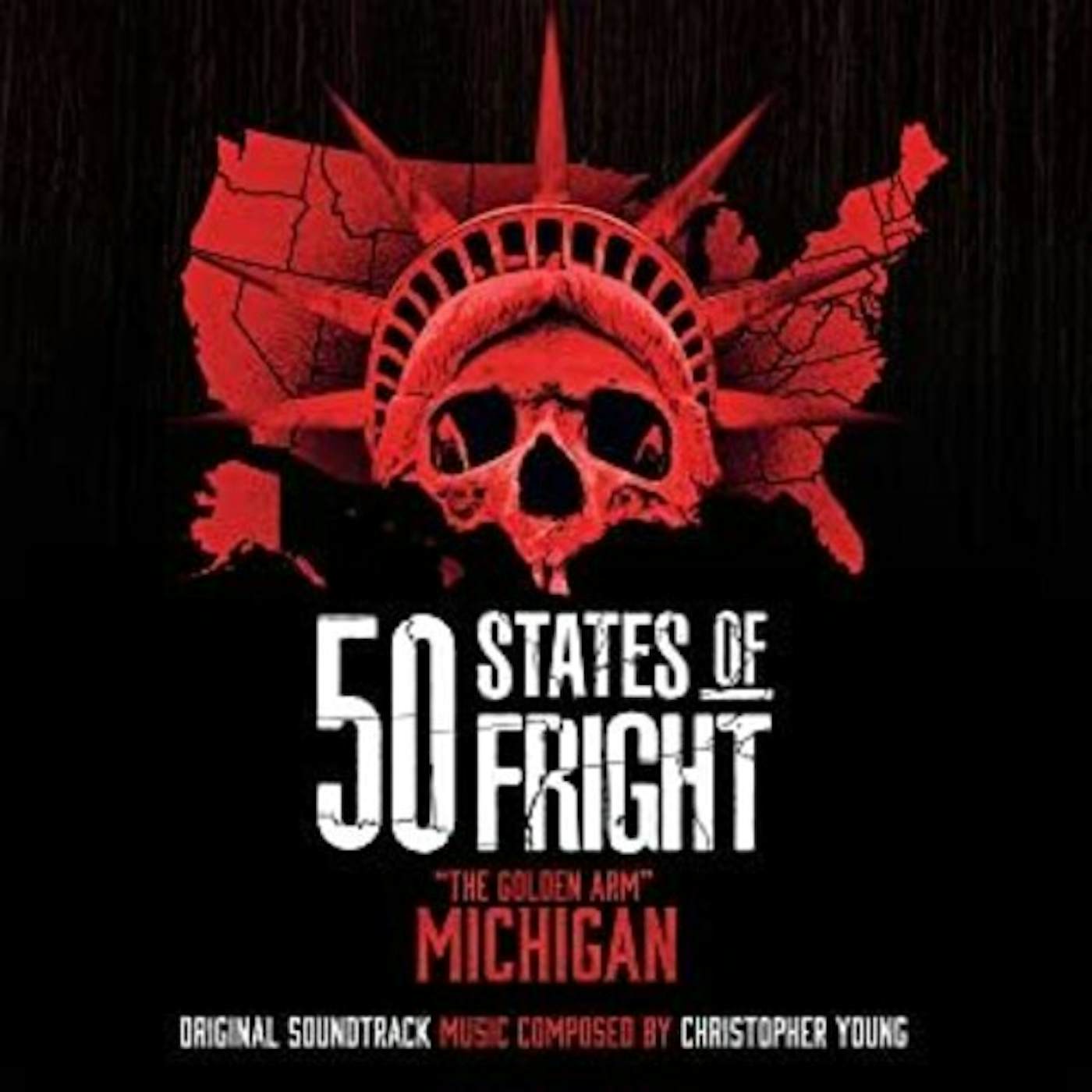 Christopher Young 50 STATES OF FRIGHT: GOLDEN ARM (MICHIGAN) / Original Soundtrack CD