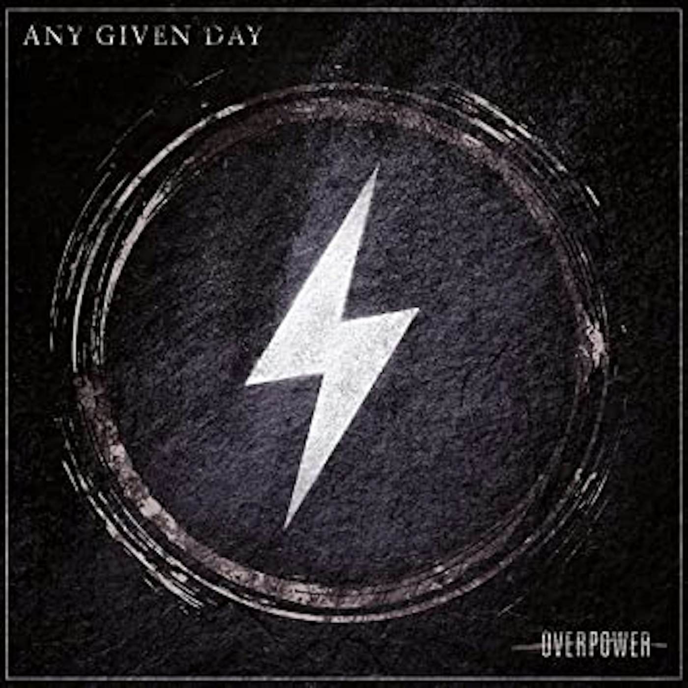 Any Given Day Overpower Vinyl Record