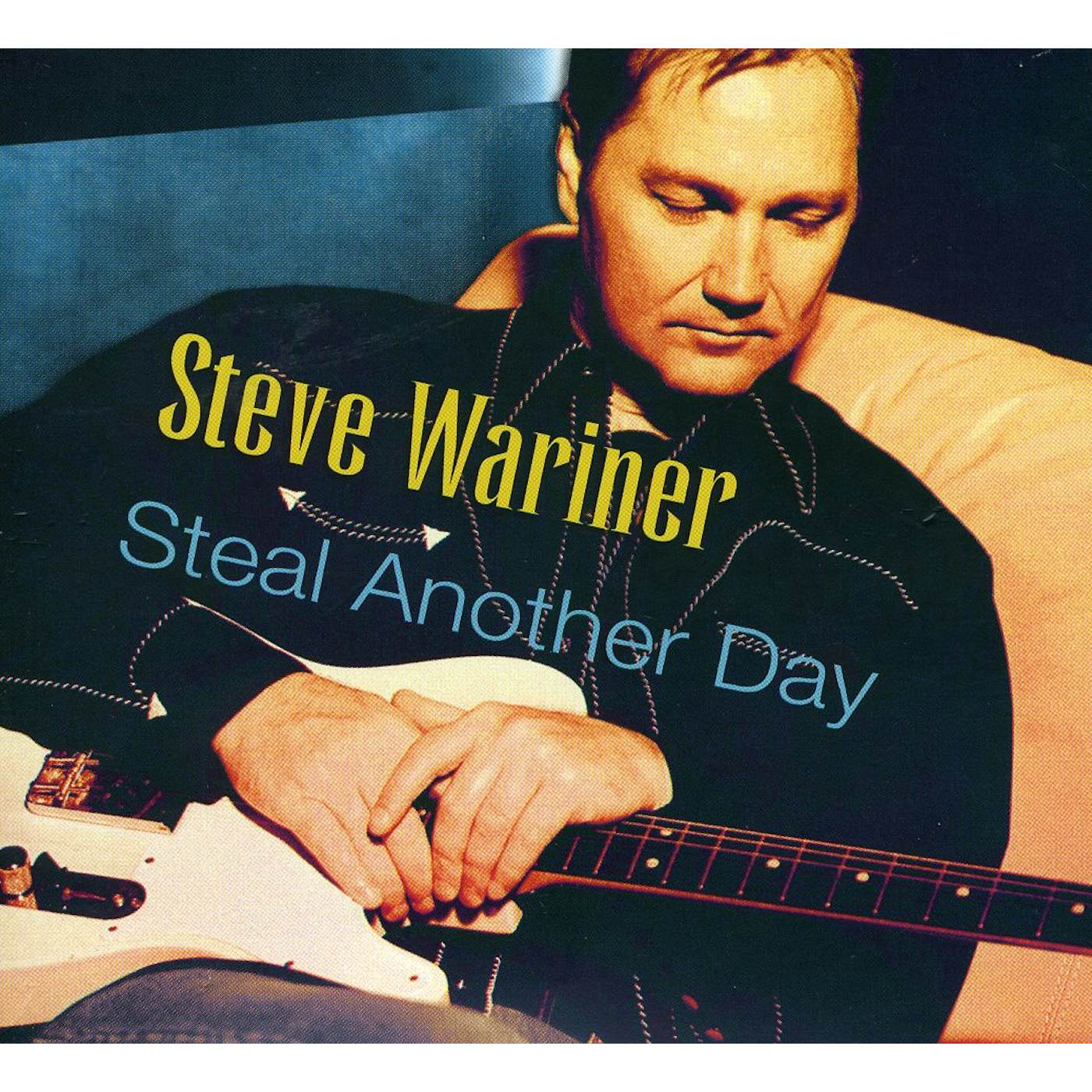 Steve Wariner STEAL ANOTHER DAY CD
